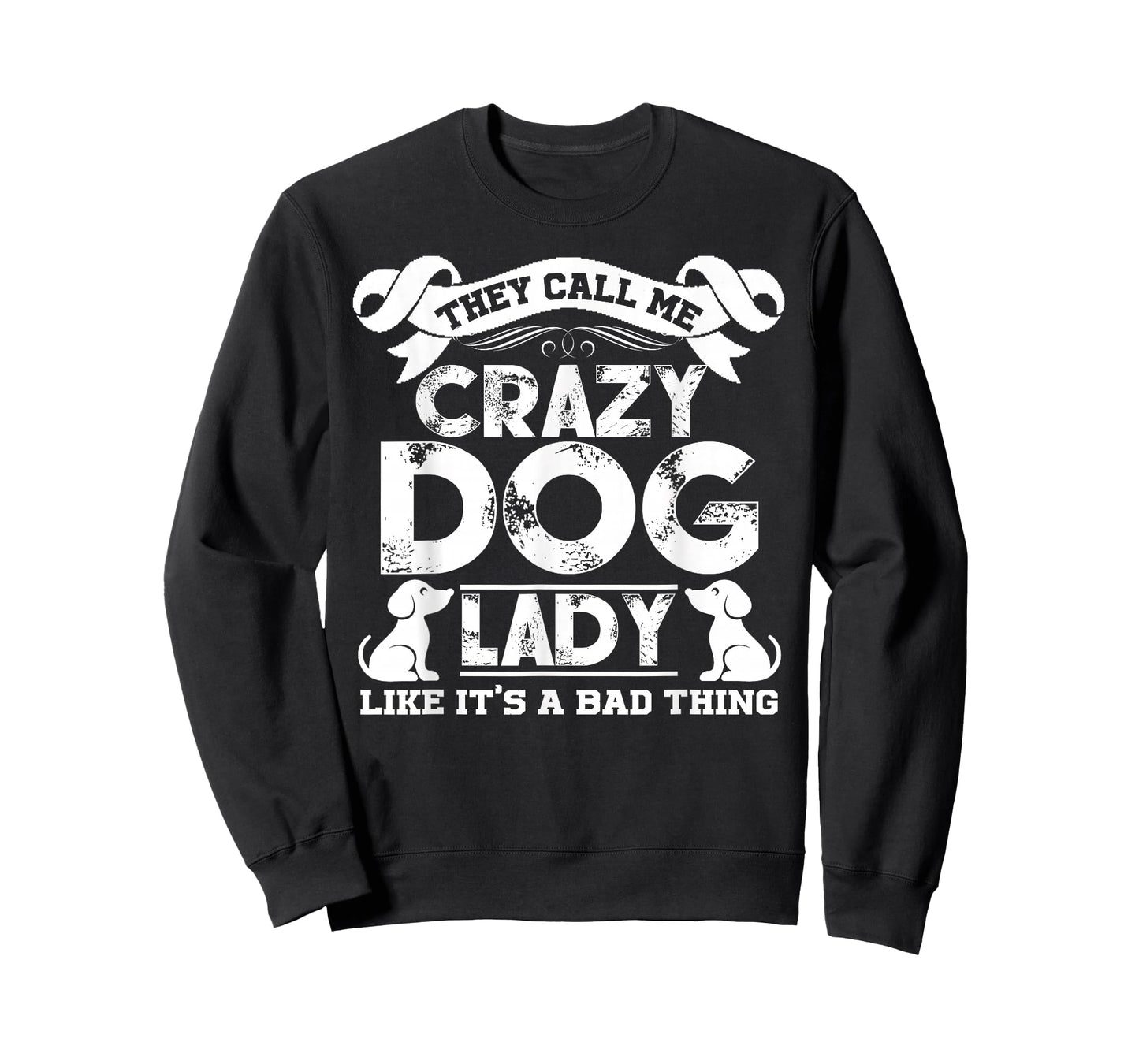 Crazy Dog Lady T shirts - They Call Me Crazy Dog Lady Tee T-Shirt
