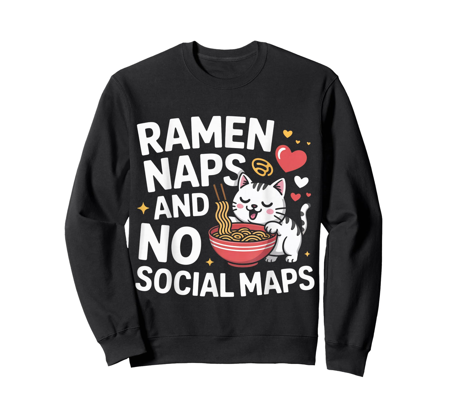 Ramen Naps and No Social Maps Cute Kawaii Cat Ramen T-Shirt