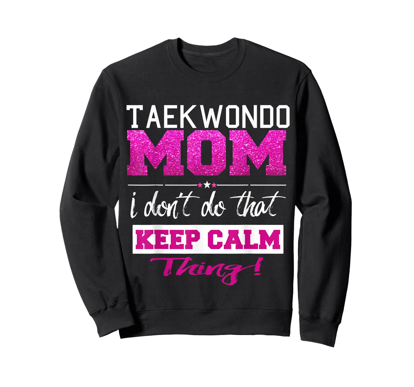 Funny Taekwondo Mom T Shirt Best Mother TShirt T-Shirt
