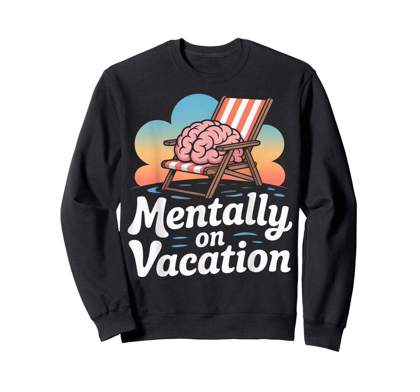 Mentally on Vacation Brain Lounge T-Shirt