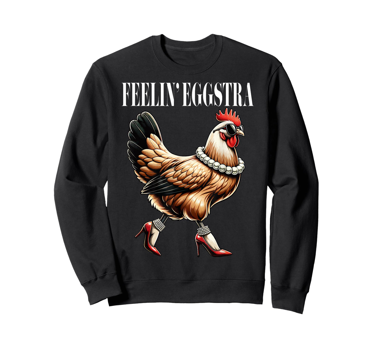 Chicken Funny Feelin' Eggstra Graphic Women Chicken Lover T-Shirt