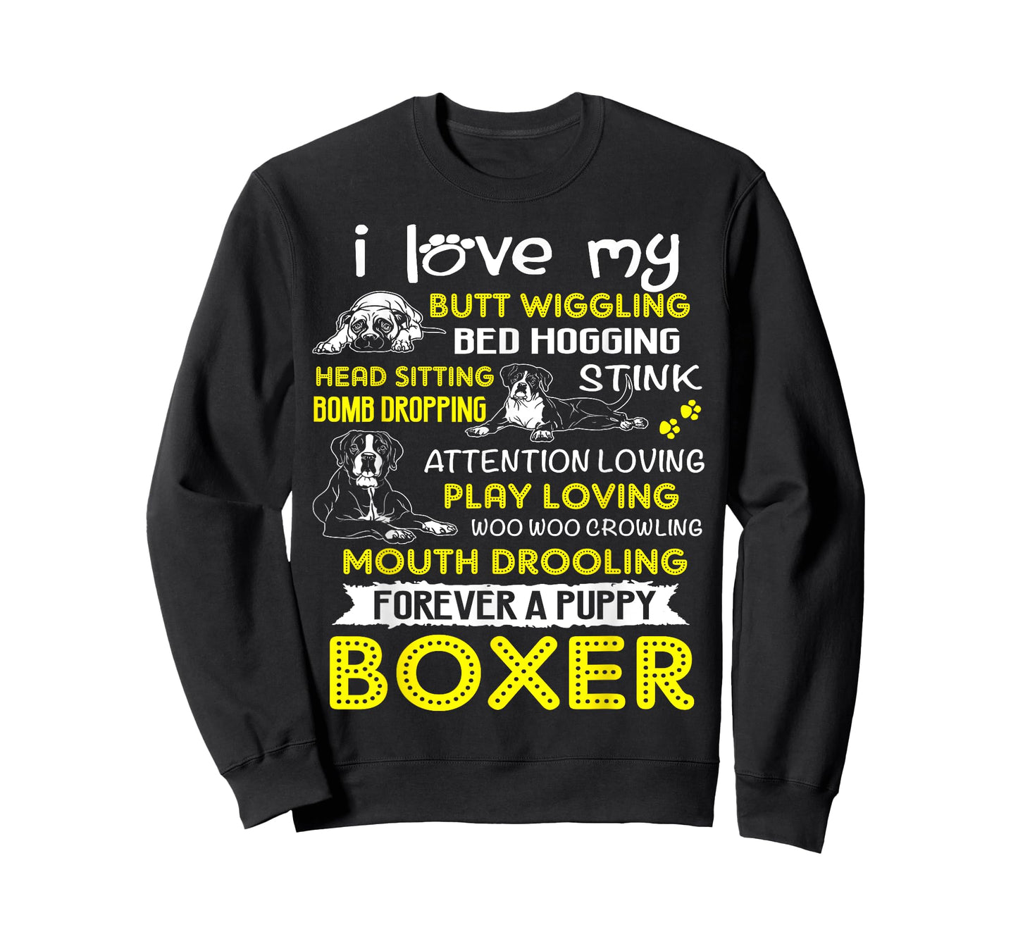 I Love My Puppy Boxer Butt Wiggling-Funny Boxer Dog T Shirts T-Shirt for Men Women