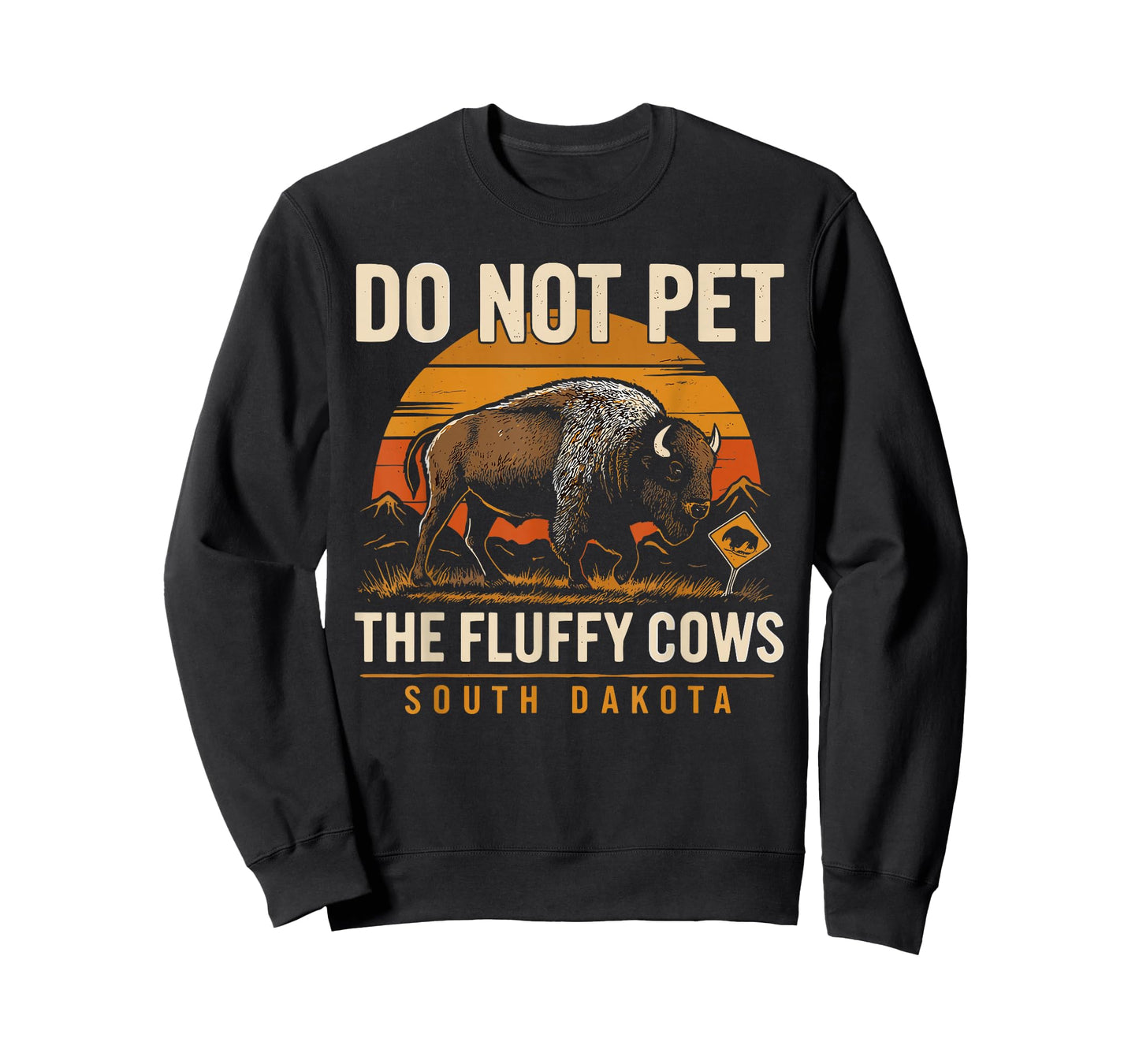 Do Not Pet the Fluffy Cows T-Shirt National Park Funny Bison T-Shirt