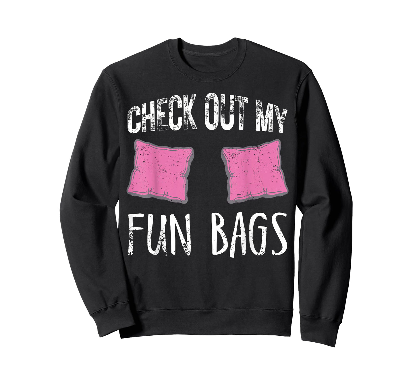 Check Out My Fun Bags Funny Pillow Humor Outfit T-Shirt