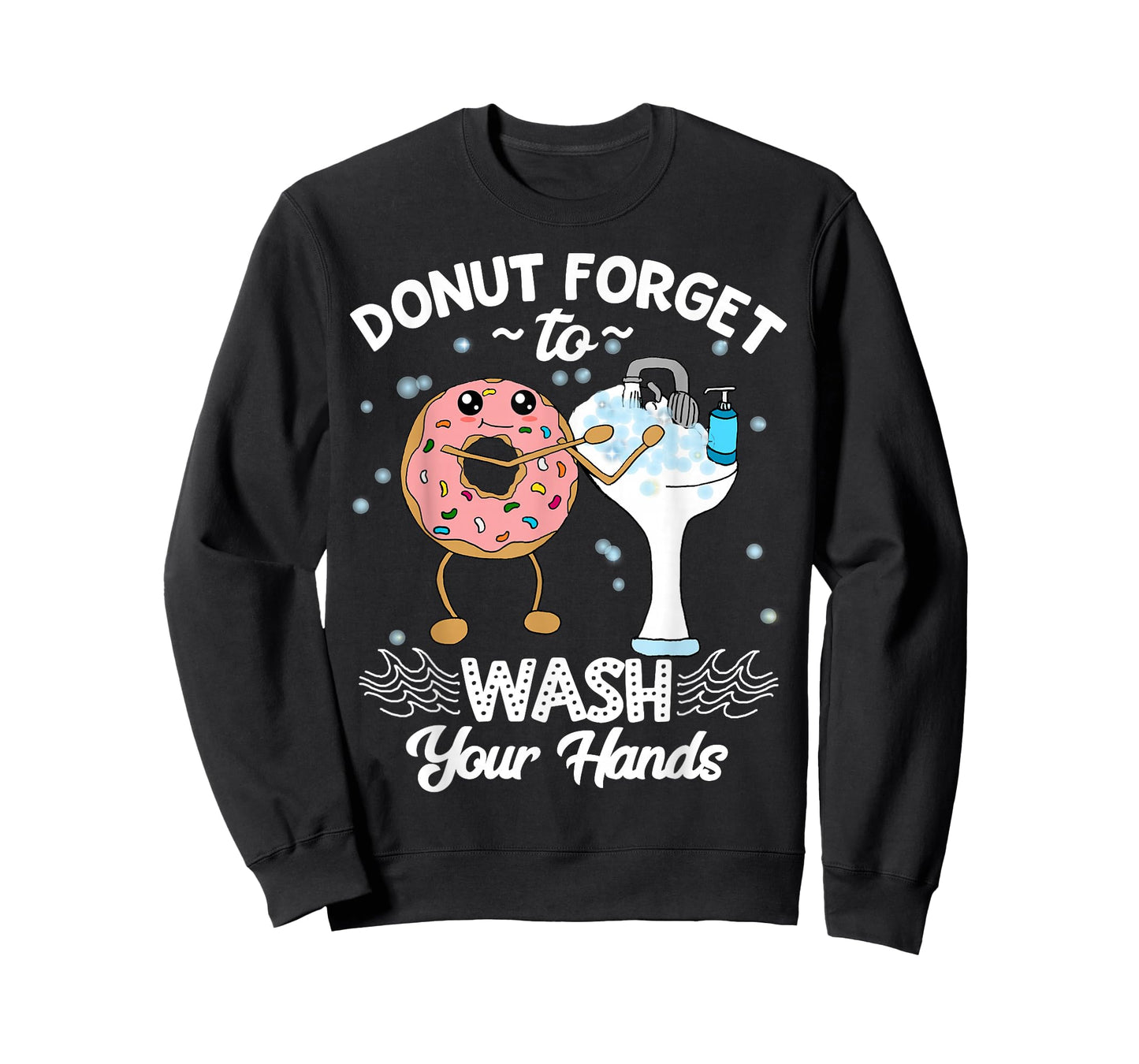 Wash Your Hands Funny Donut Hand Wash Hygiene T-Shirt
