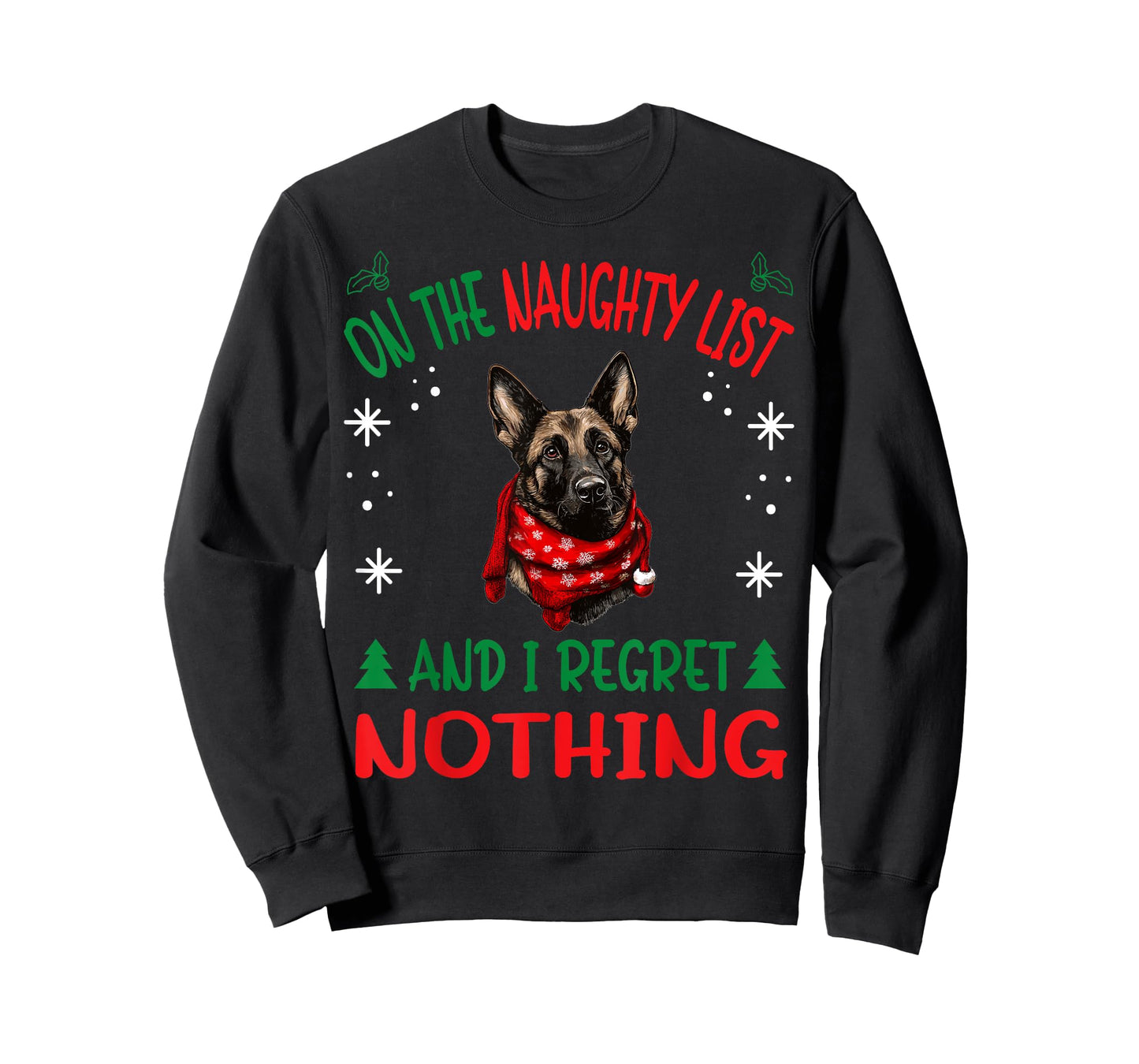 Cute Dutch Shepherd Dog Christmas On The Naughty List and I T-Shirt