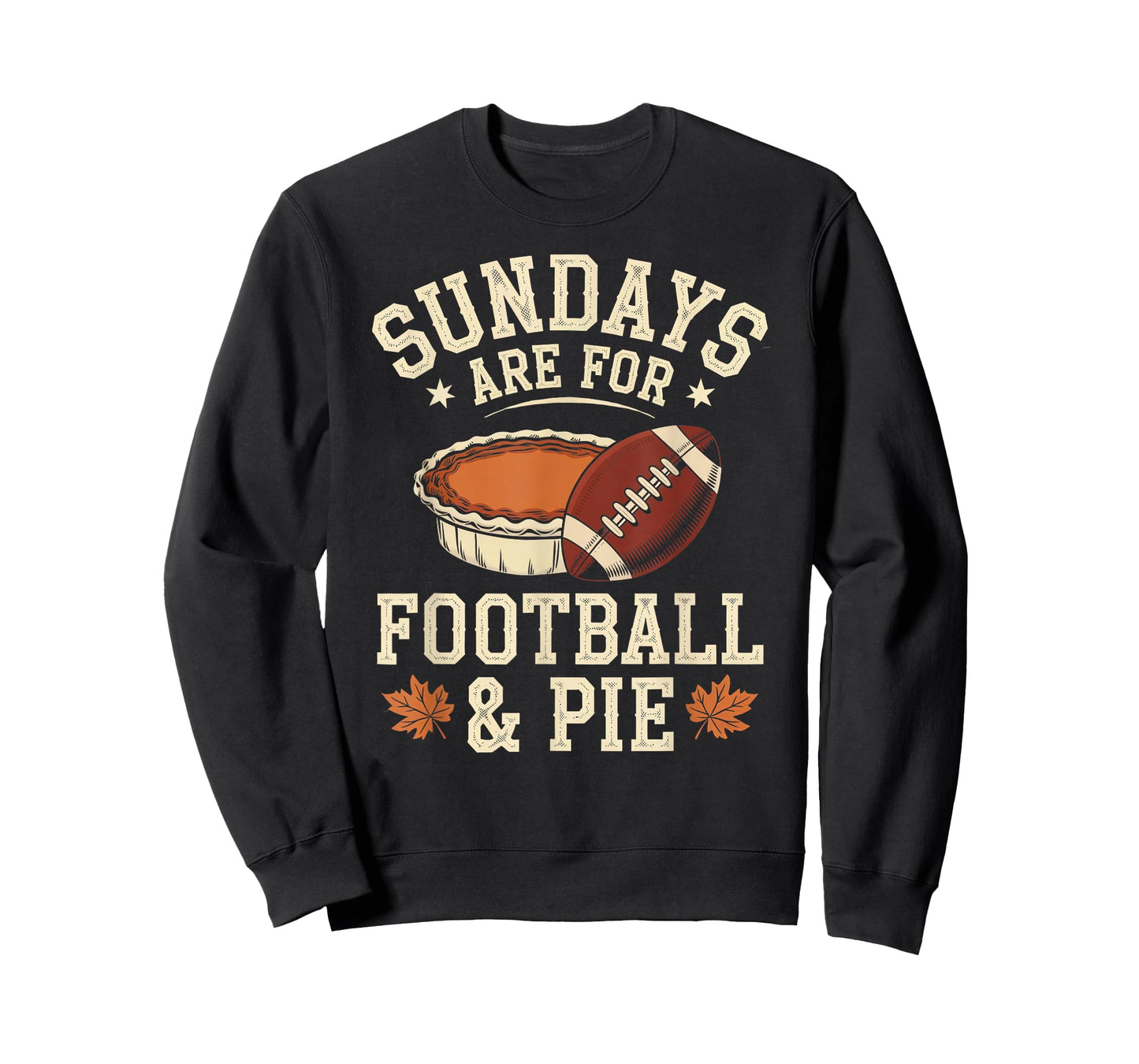 Sundays are for Football & Pie - Vintage Fall Design T-Shirt