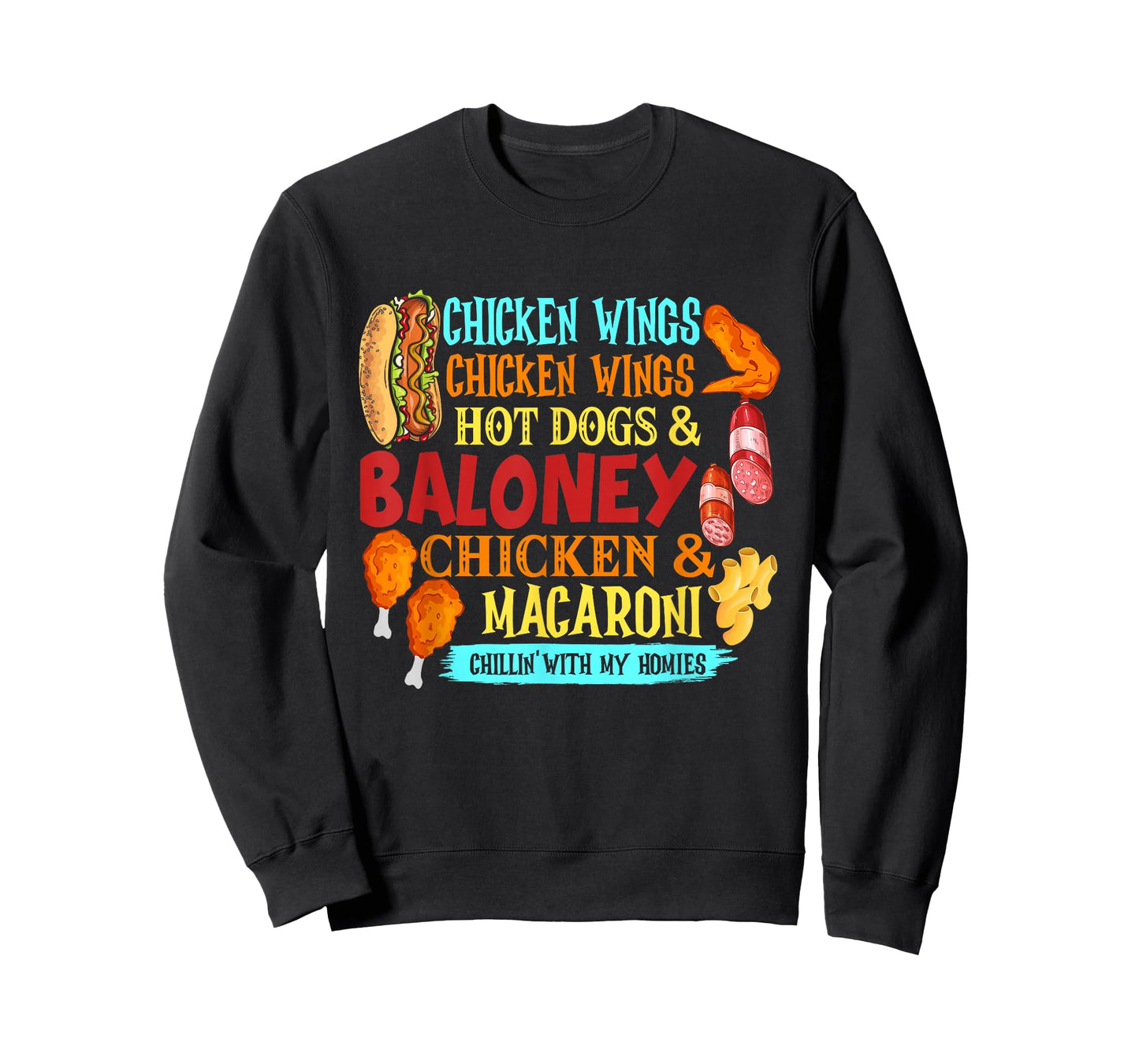 Chicken Wings Hot Dogs & Baloney Chicken & Macaroni, T-Shirt