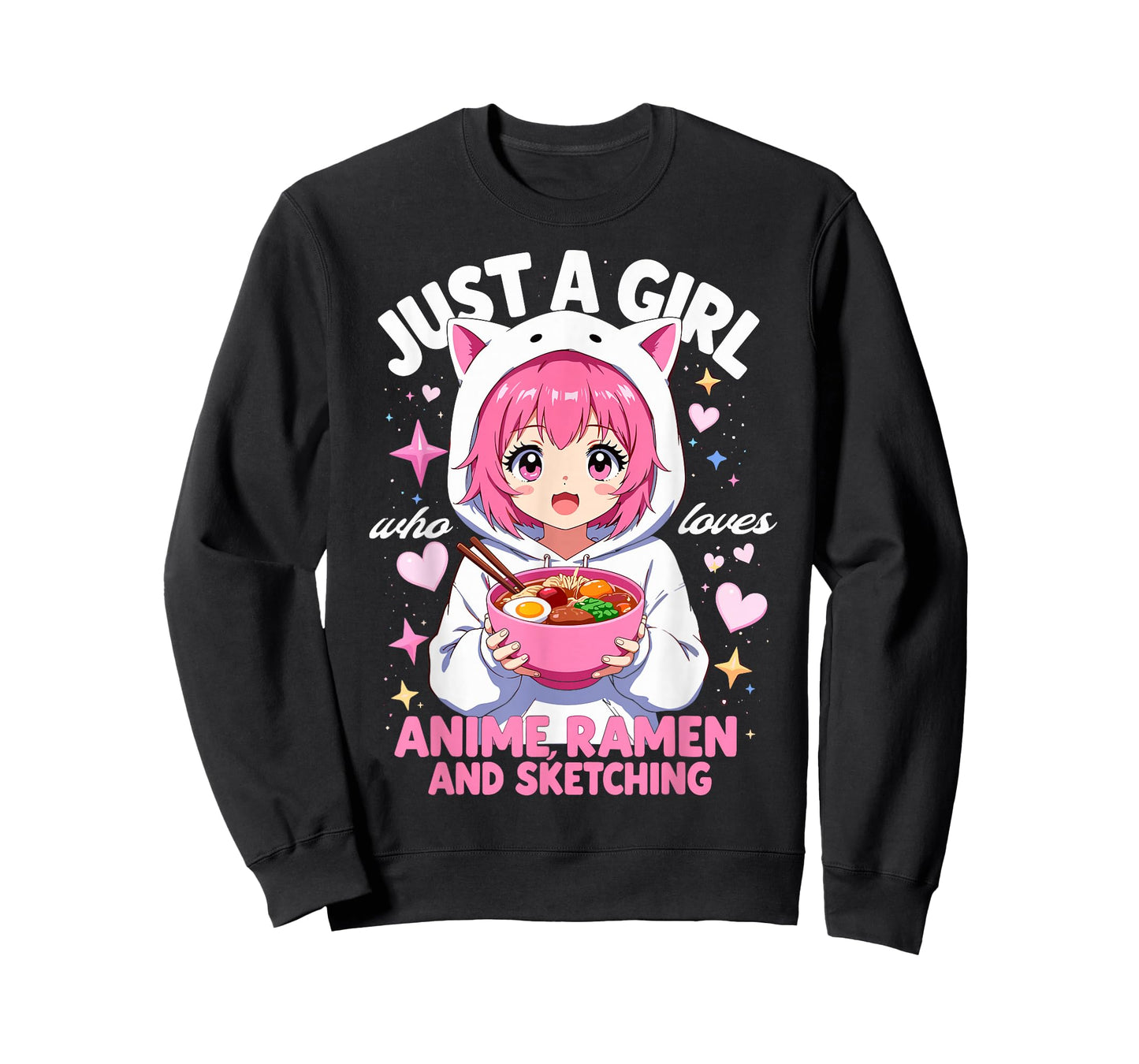 Just a Girl who Really Loves Anime Ramen & Sketching Kawaii T-Shirt