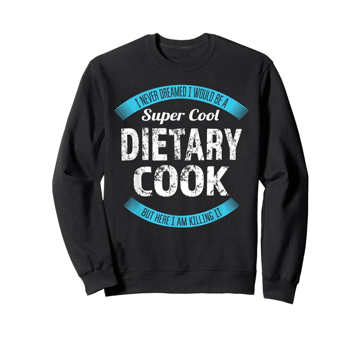 Dietary Cook Funny Appreciation Service Worker T-Shirt