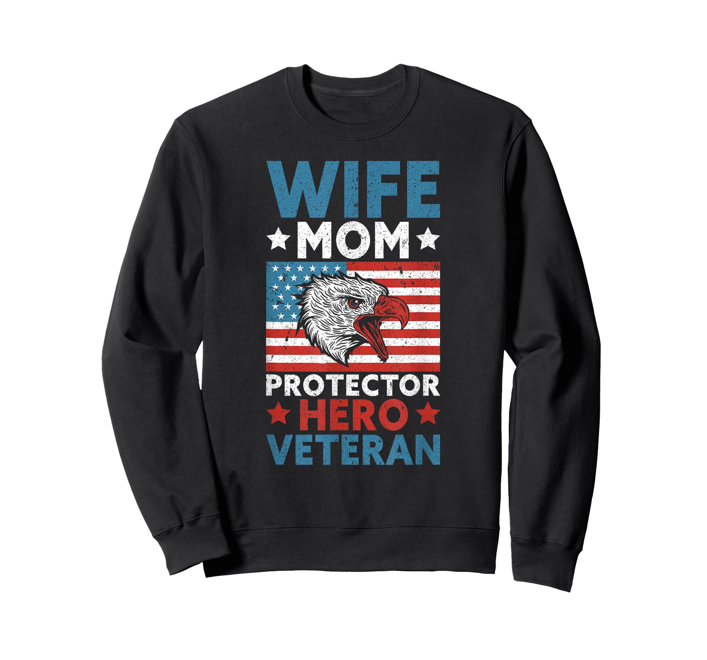 Wife Mom Protector Hero Veteran Proud American Veteran Mom T-Shirt