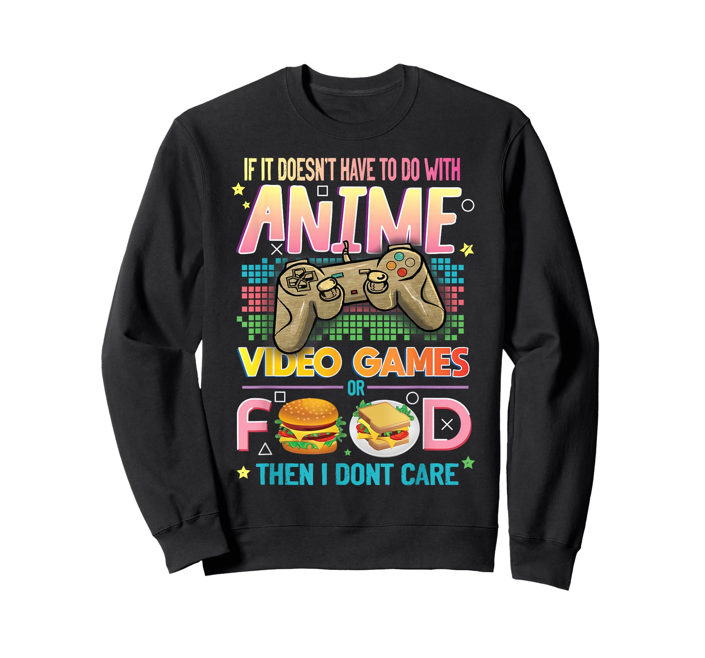 Funny Anime Video Games Food Japanese Hobby Quote Gag Lover T-Shirt