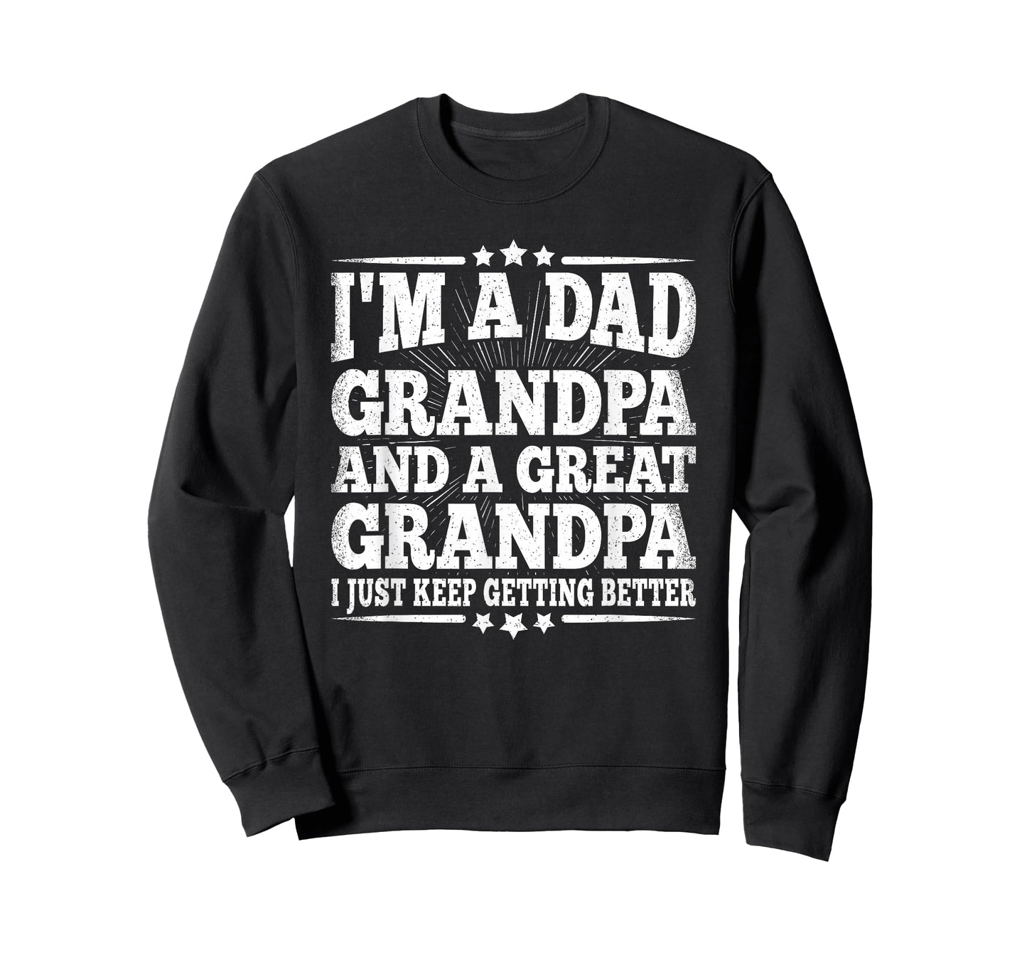Dad Grandpa Great Grandpa Grandfather Fathers Day Men T-Shirt