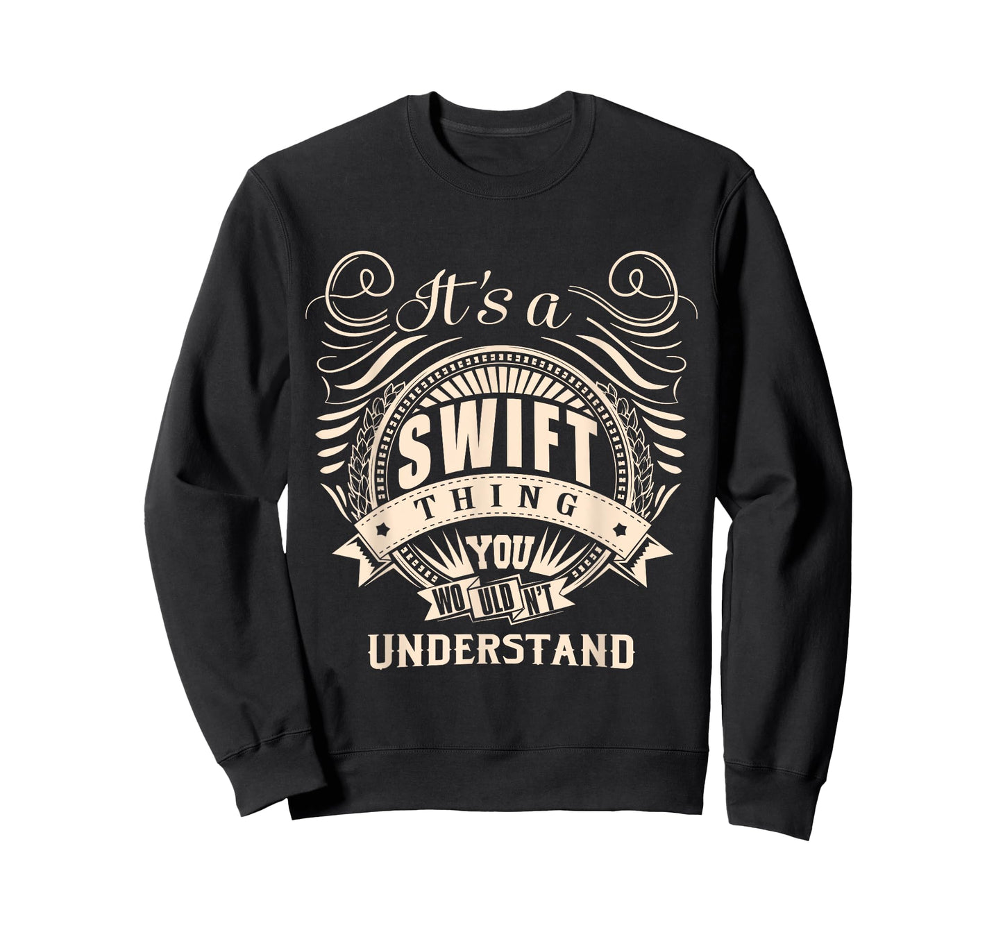 It's a SWIFT thing you wouldn't understand Gifts T-Shirt