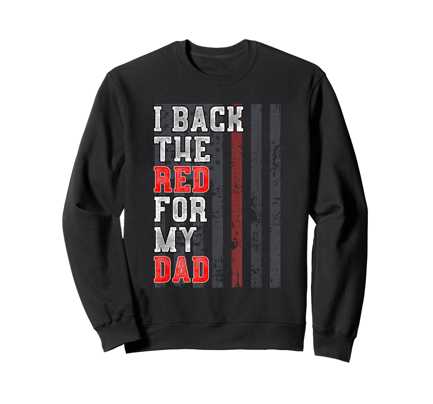 Firefighter Shirt For Daughter Son Support Dad Thin Red Line T-Shirt
