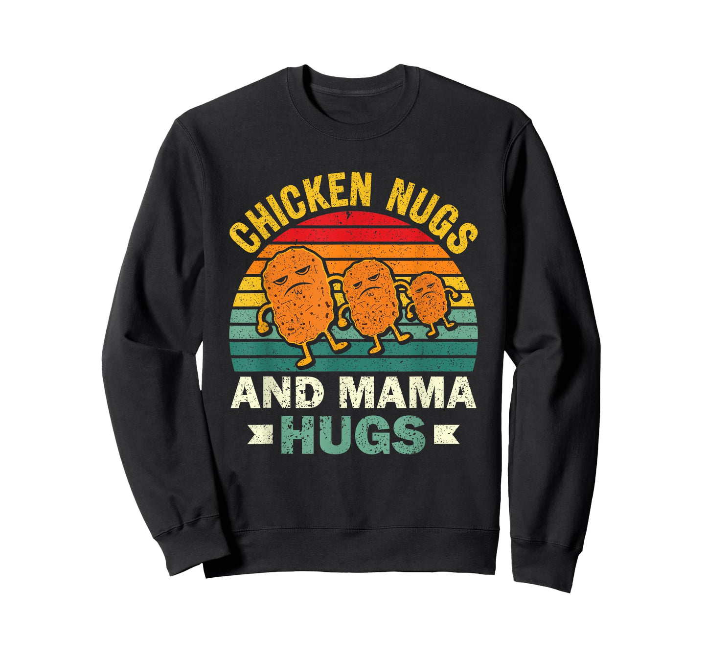 Chicken Nugs And Mama Hugs Funny Chicken Nuggets Lovers T-Shirt