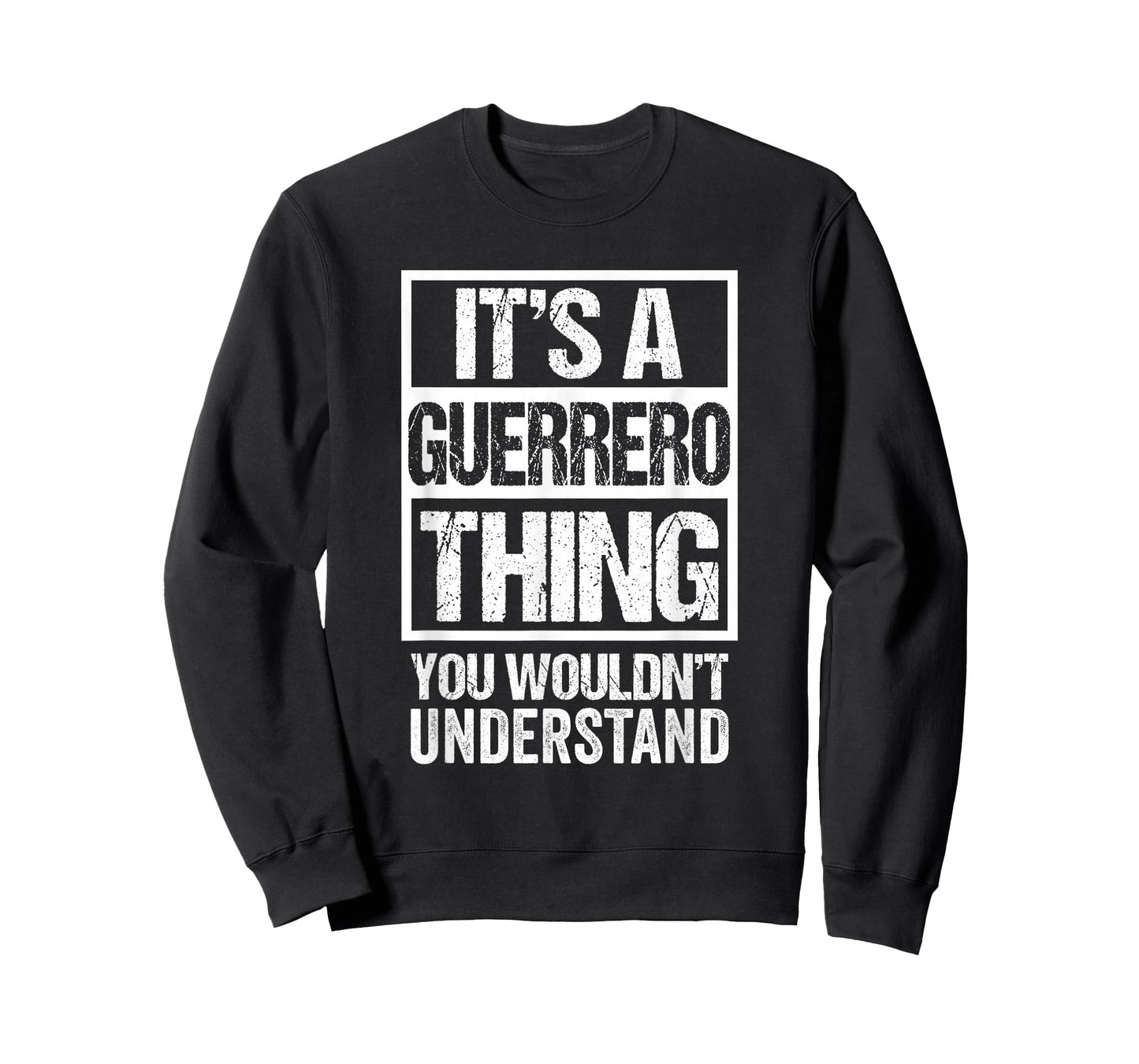 It's A Guerrero Thing You Wouldn't Understand T-Shirt