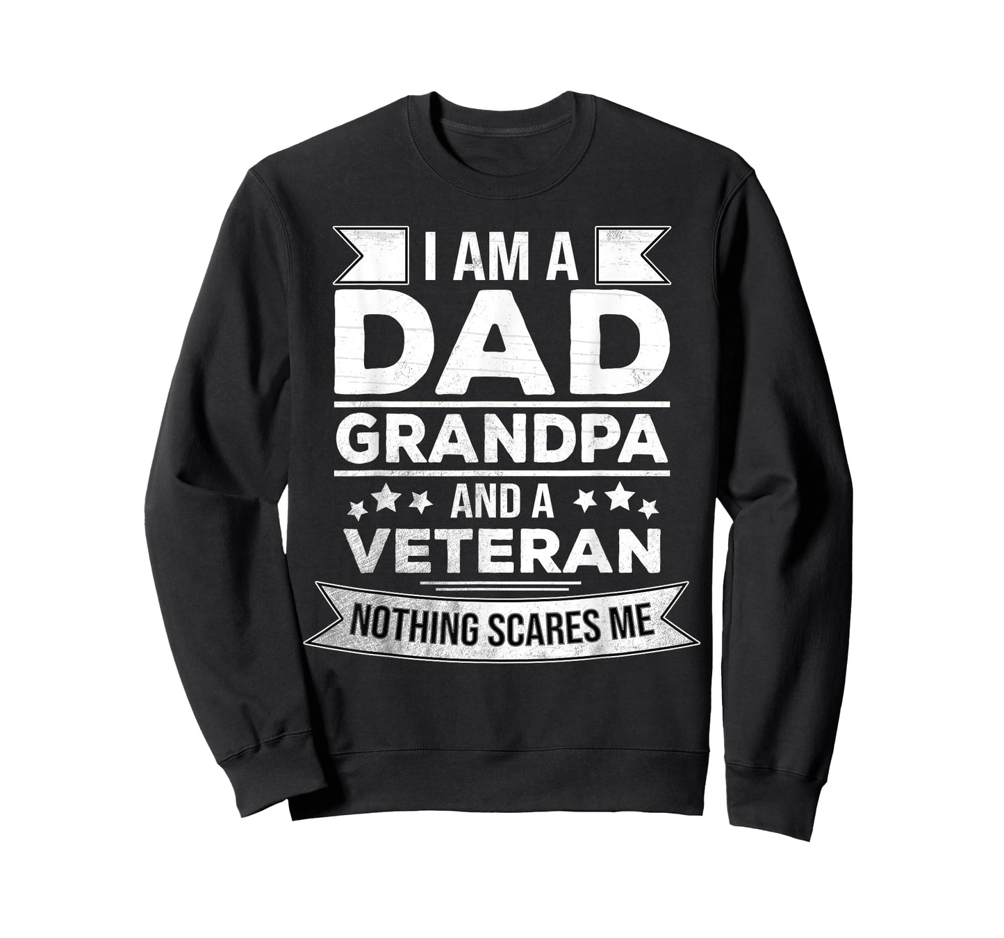 I'm a Dad, Grandpa and a Veteran - Retired Patriotic Fathers T-Shirt