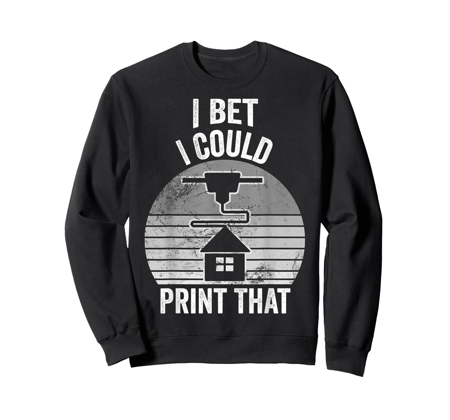 I Bet I Could Print That Home Tech T-Shirt