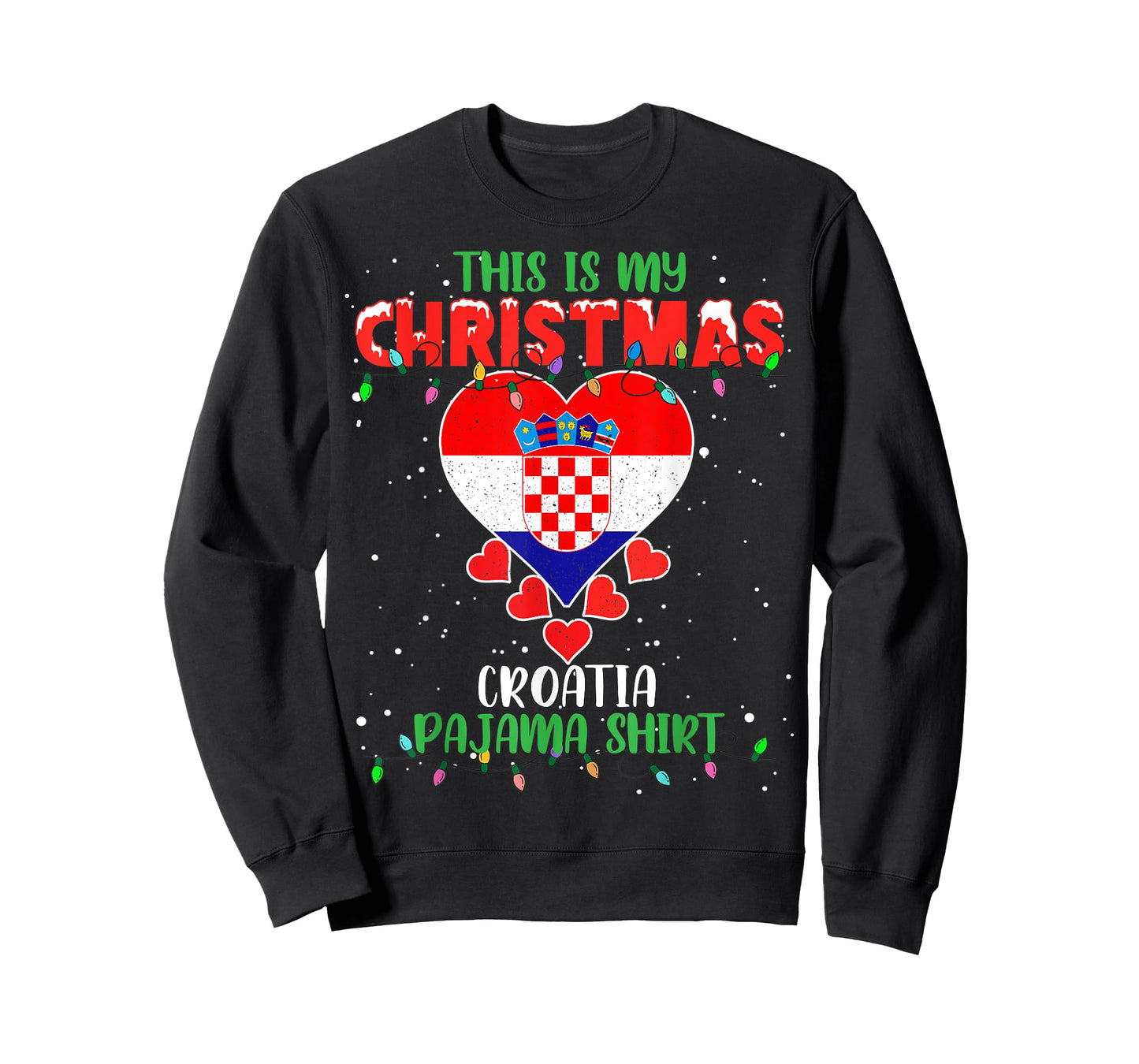 This Is My Christmas Lights Love Croatia Flag Pajama T-Shirt