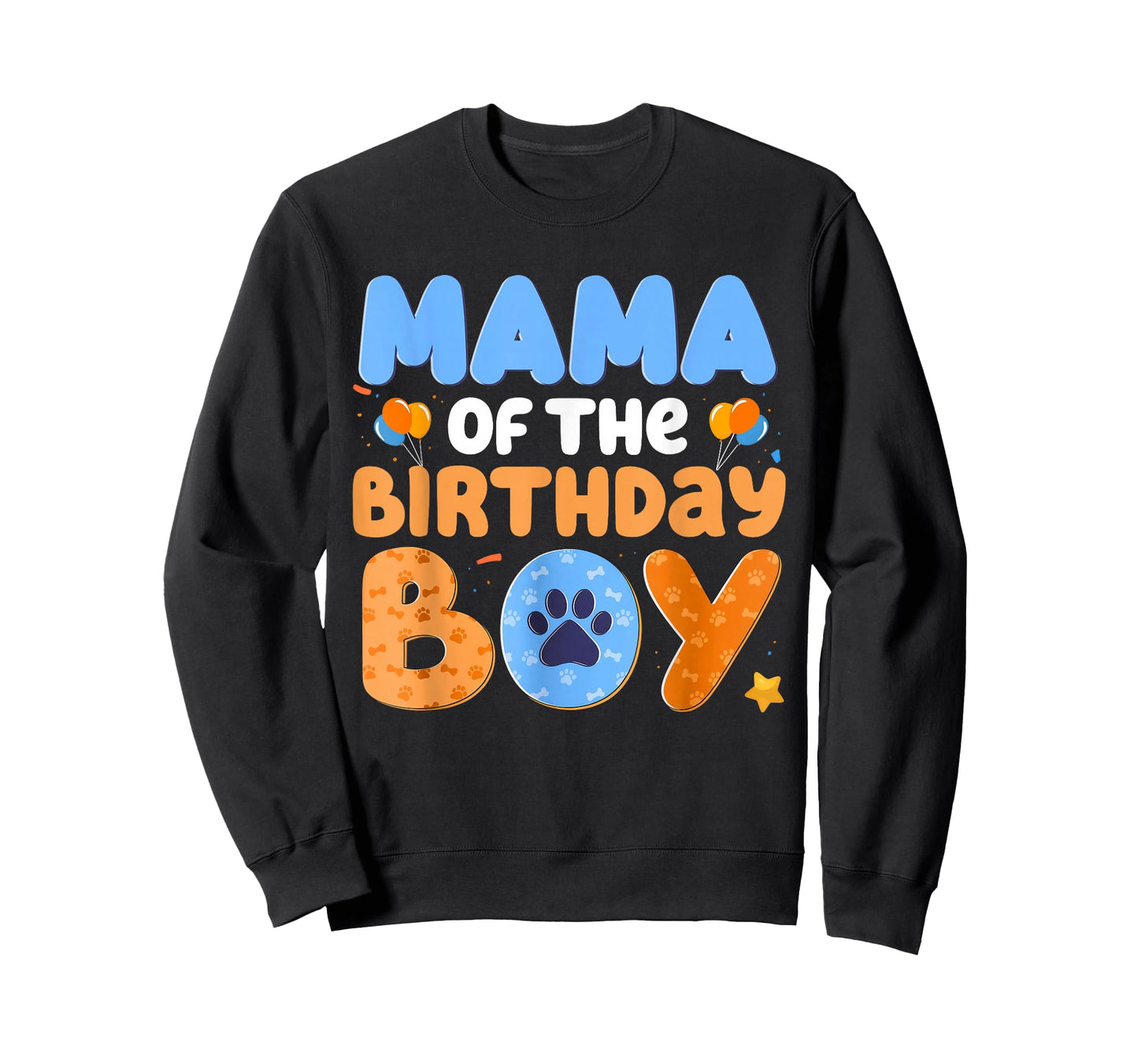 Mama of The Birthday Boy Dog Lover Family Matching T-Shirt