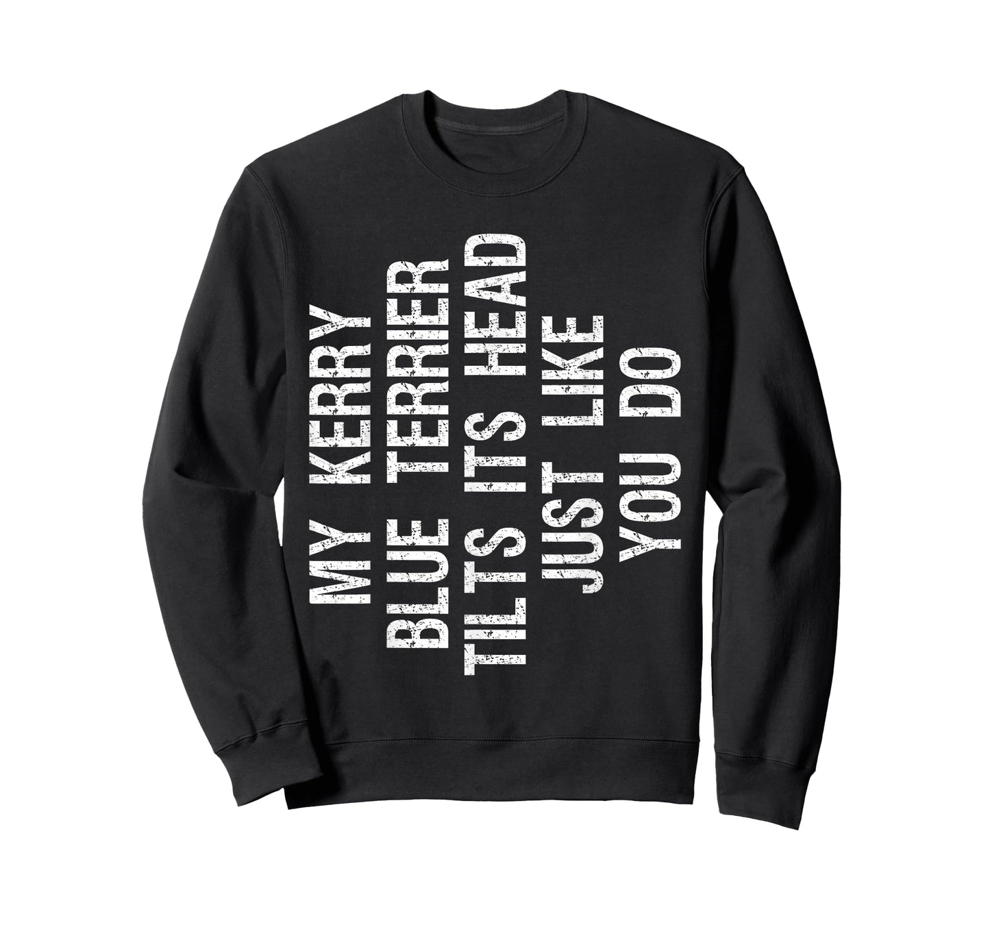 My Kerry Blue Terrier Dog Tilts Its Head Funny Men Women Kids T-Shirt