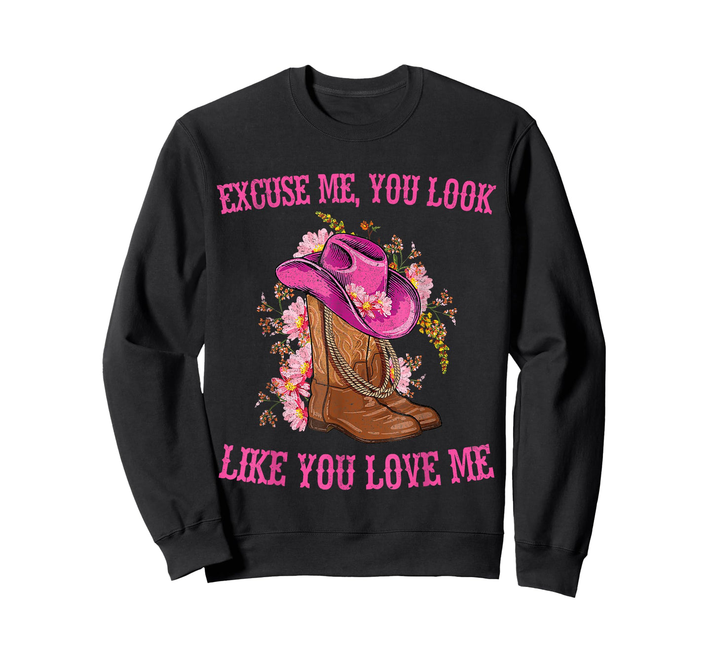 Funny Excuse Me You Look Like You Love Me Funny Boots Memes T-Shirt