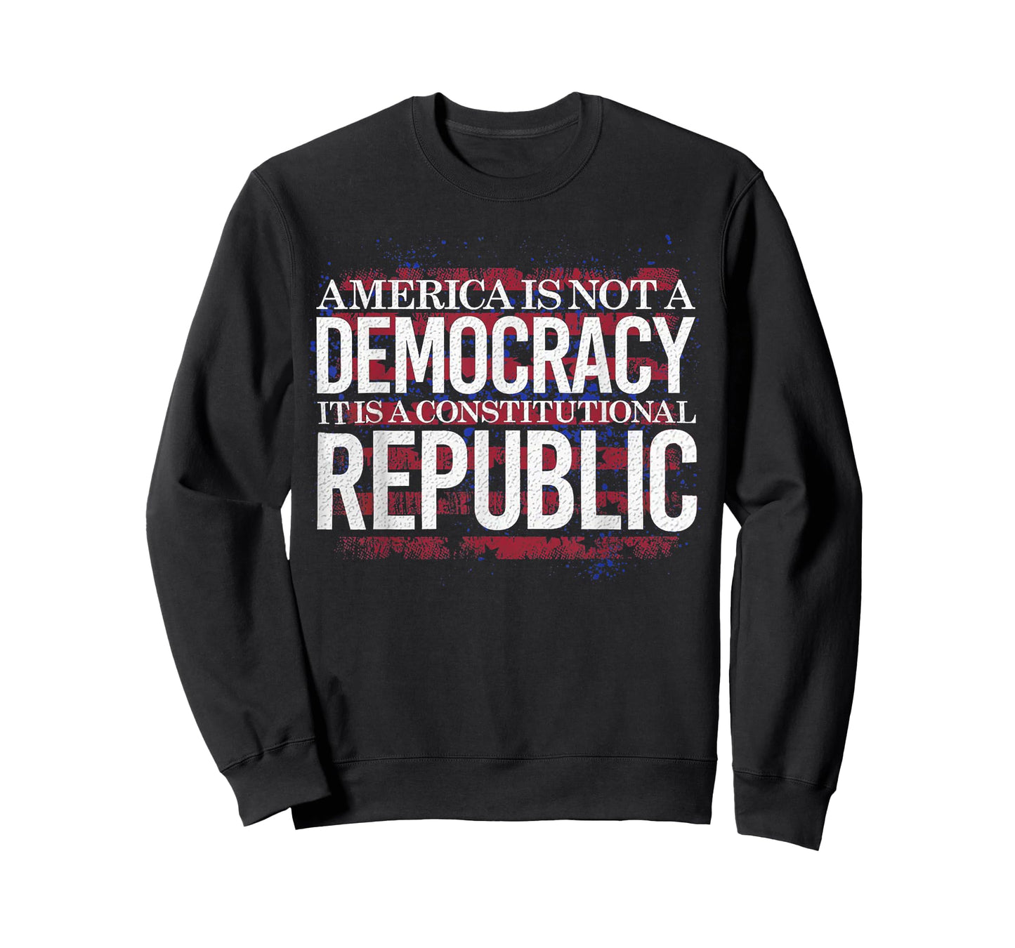 America Is Not A Democracy It's A Constitutional Republic T-Shirt