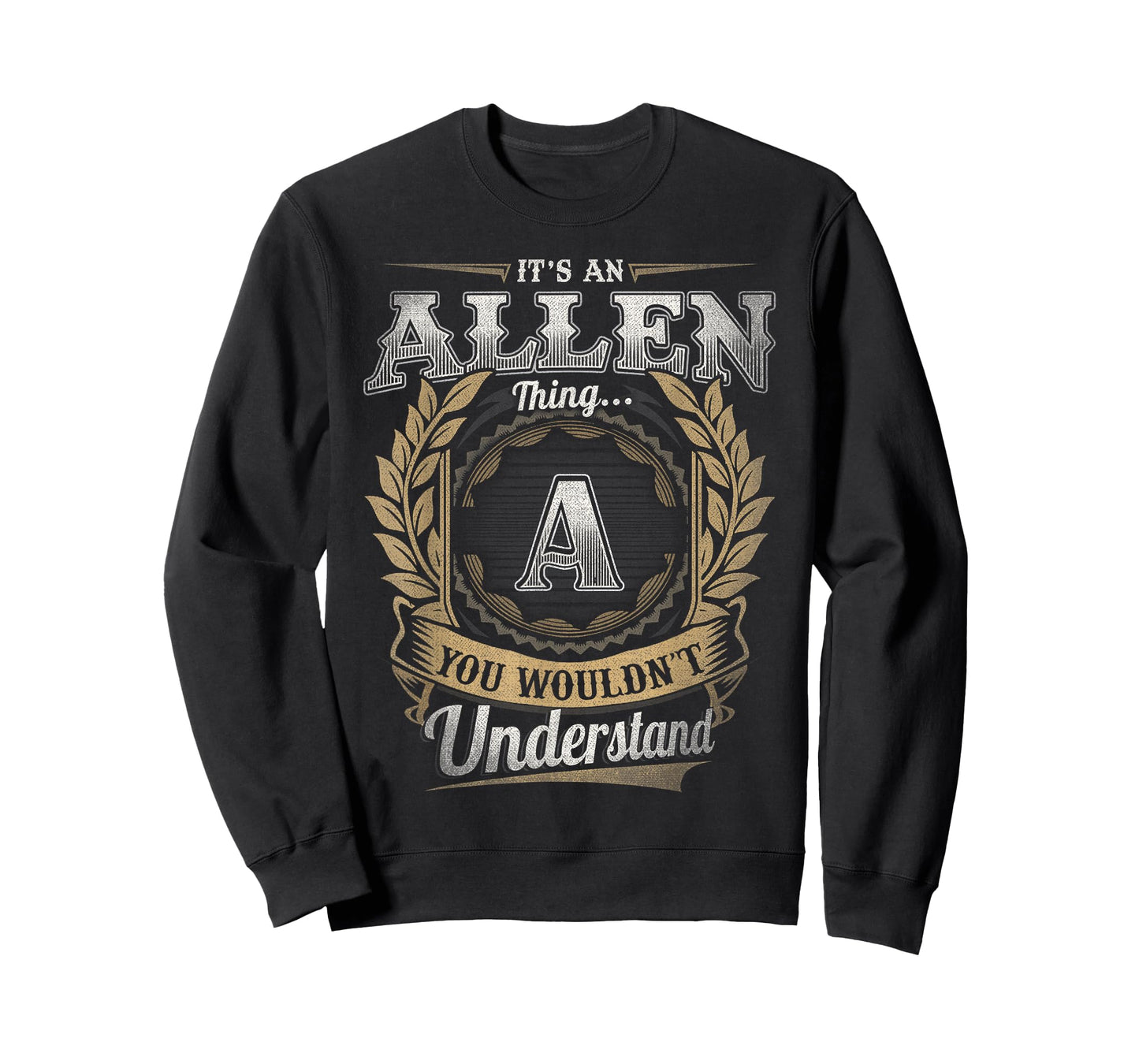 Allen Last Name Shirt It's an Allen Thing T-Shirt