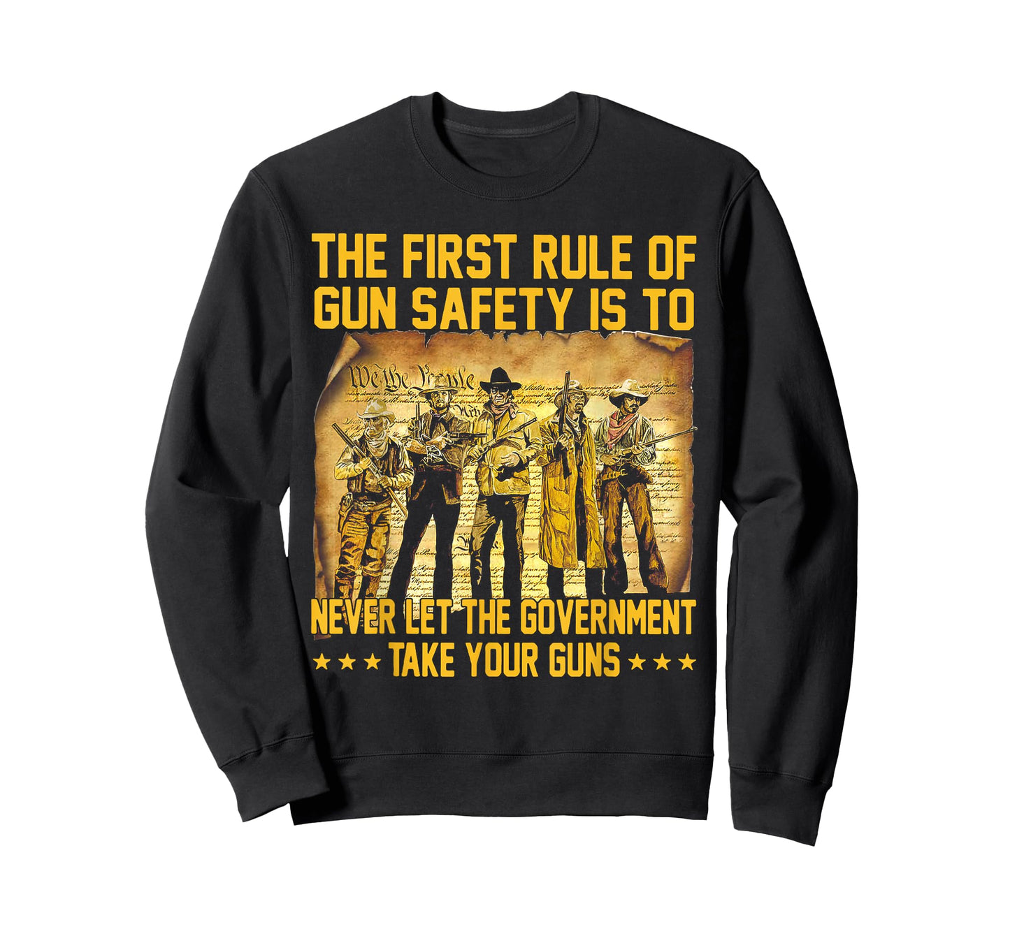 The First Rule Of Gun Safety Is To Never Let The Government T-Shirt