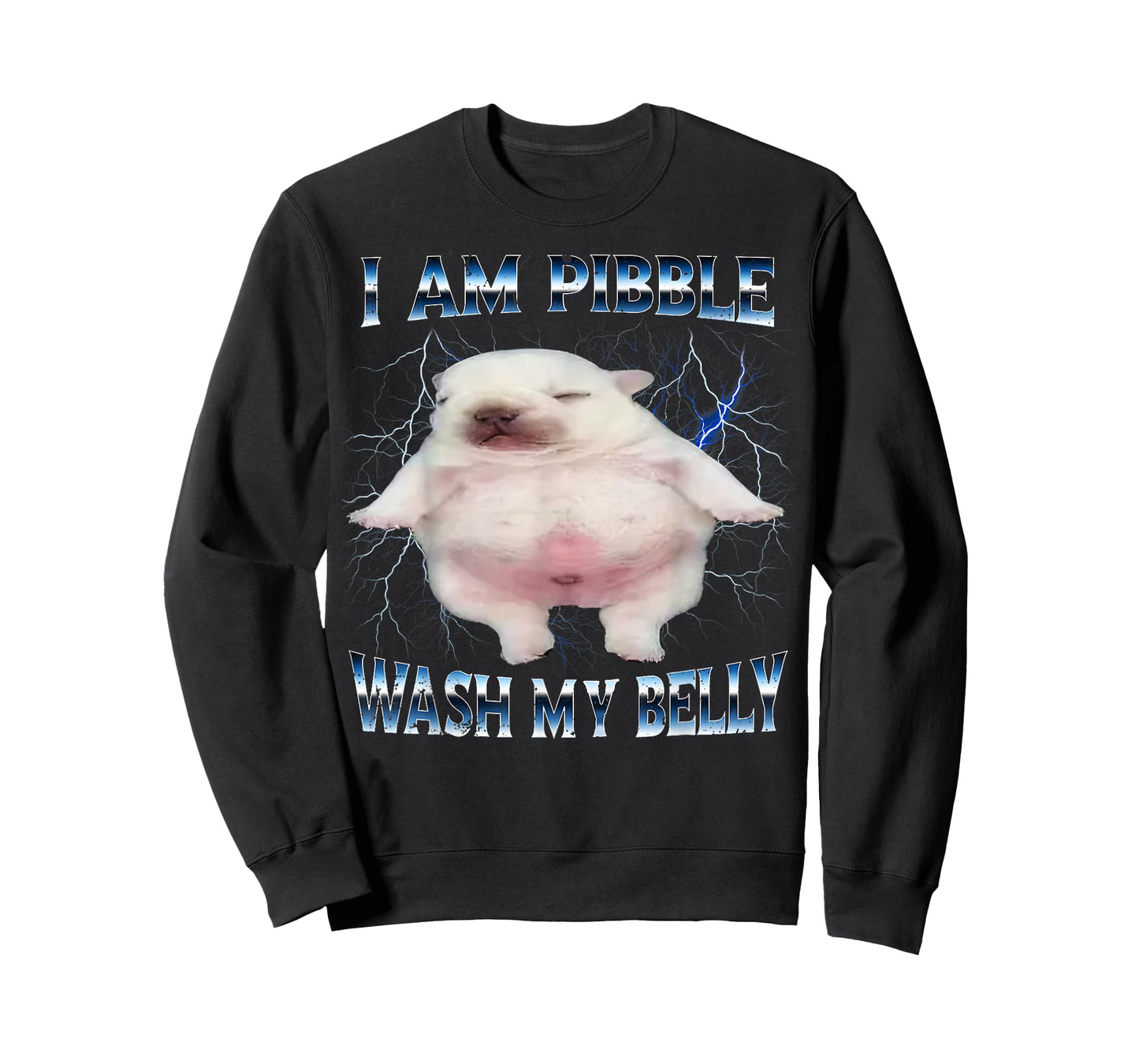 I Am Pibble Wash My Belly Funny Dog Clean My Belly Meme T-Shirt