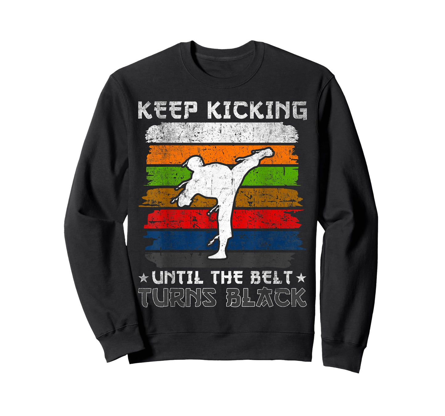 Keep Kicking Until The Belt Turns Black Tang Soo Do T-Shirt