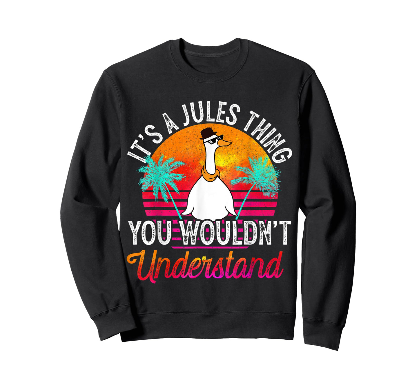It's A Jules Thing You Wouldn't Understand Funny Jules Name T-Shirt