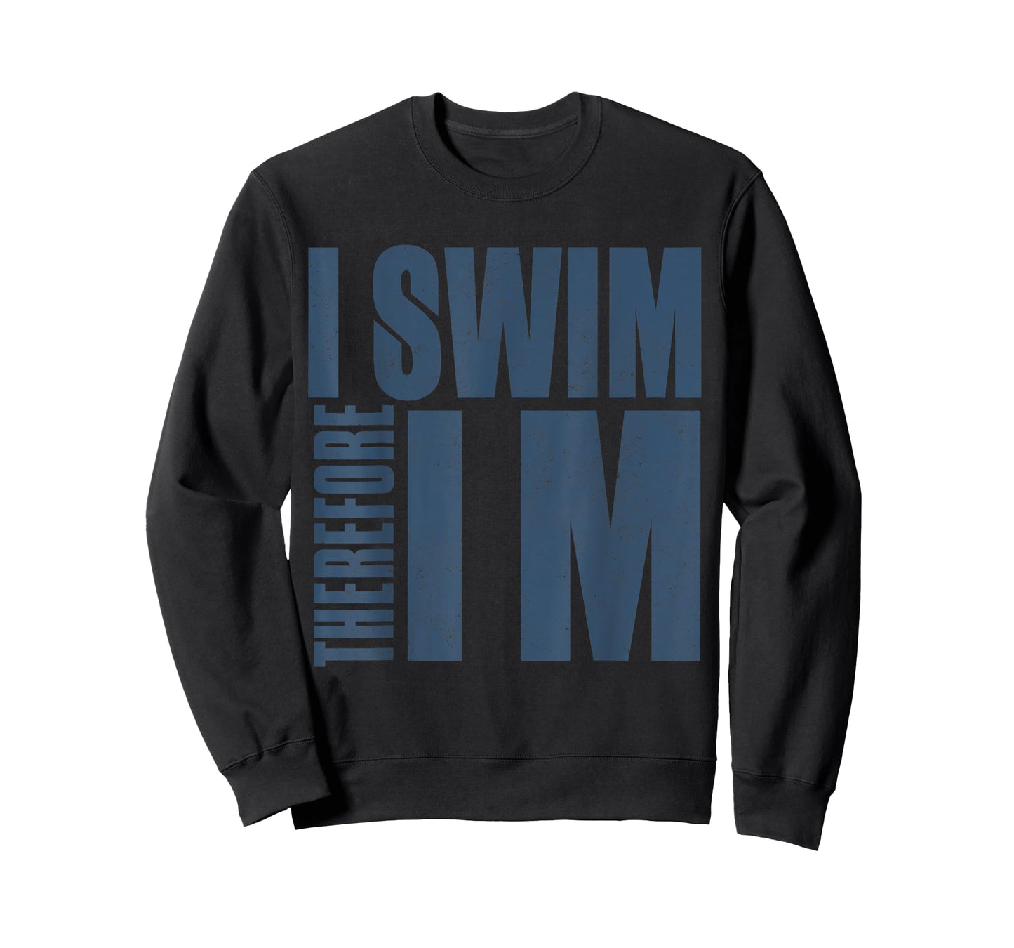I Swim Therefore I M Tee Funny Gift swimming t shirt