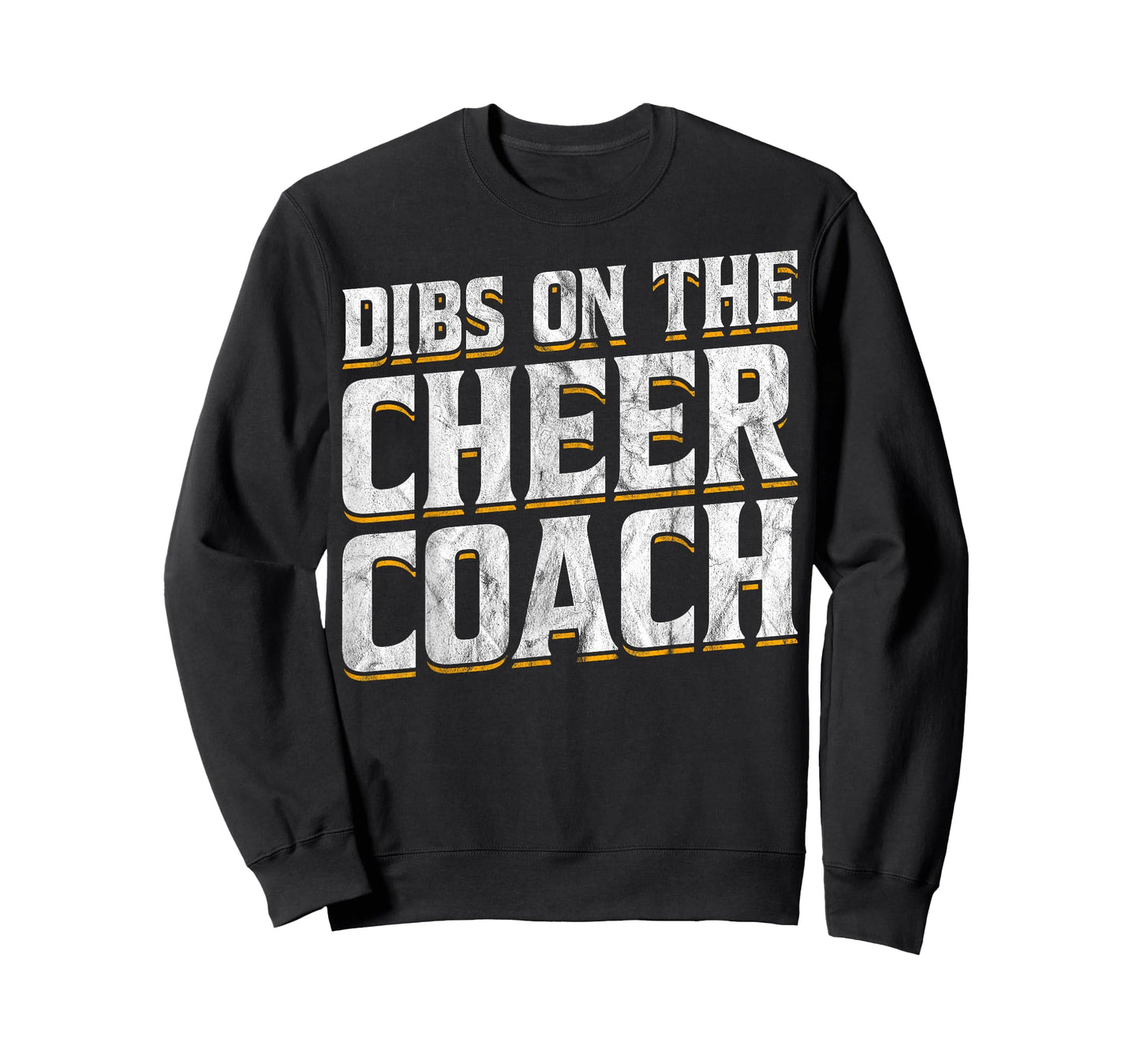 Dibs On The Cheer Coach T-Shirt
