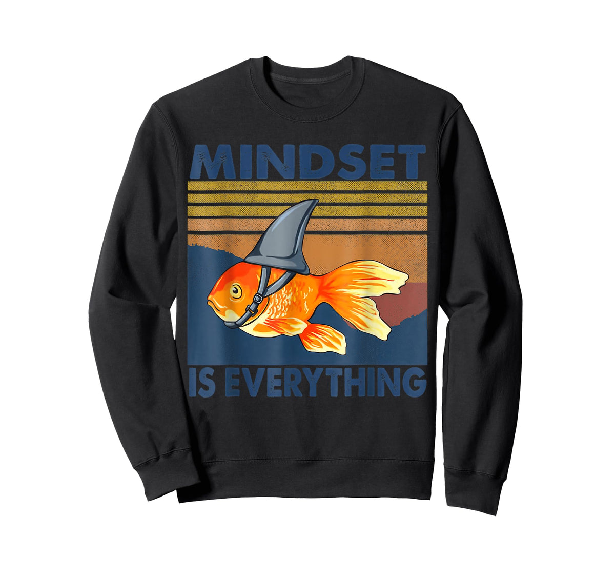 Everything Is Mindset Shark Fin Goldfish Vintage T-Shirt