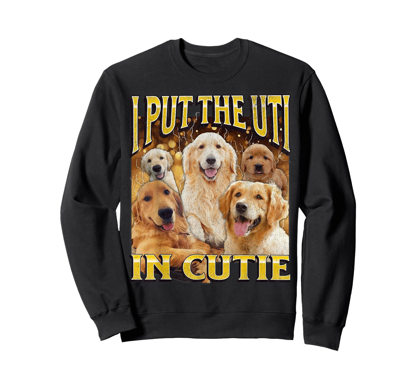 I Put The UTI In Cutie Funny Dog Meme Bootleg Graphic T-Shirt