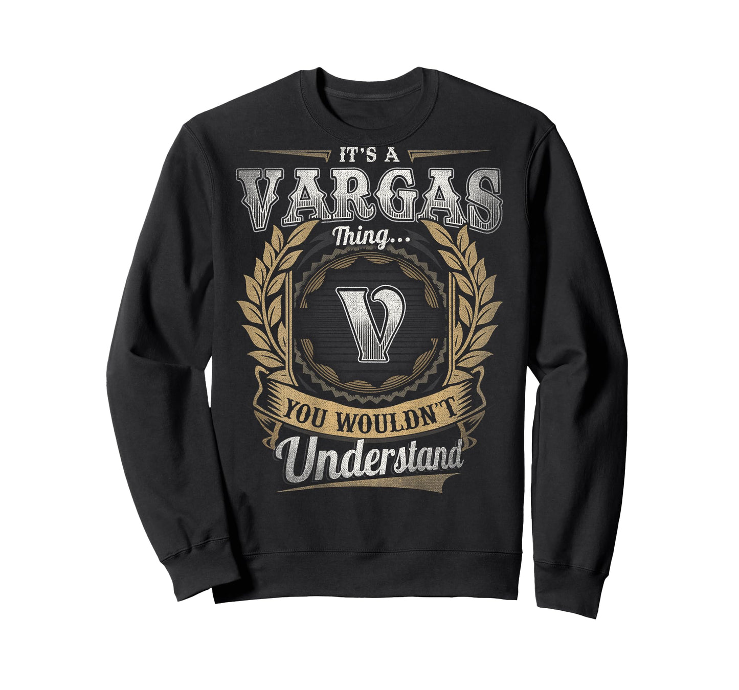 Vargas Last Name - It's A Vargas Thing (On Back) T-Shirt