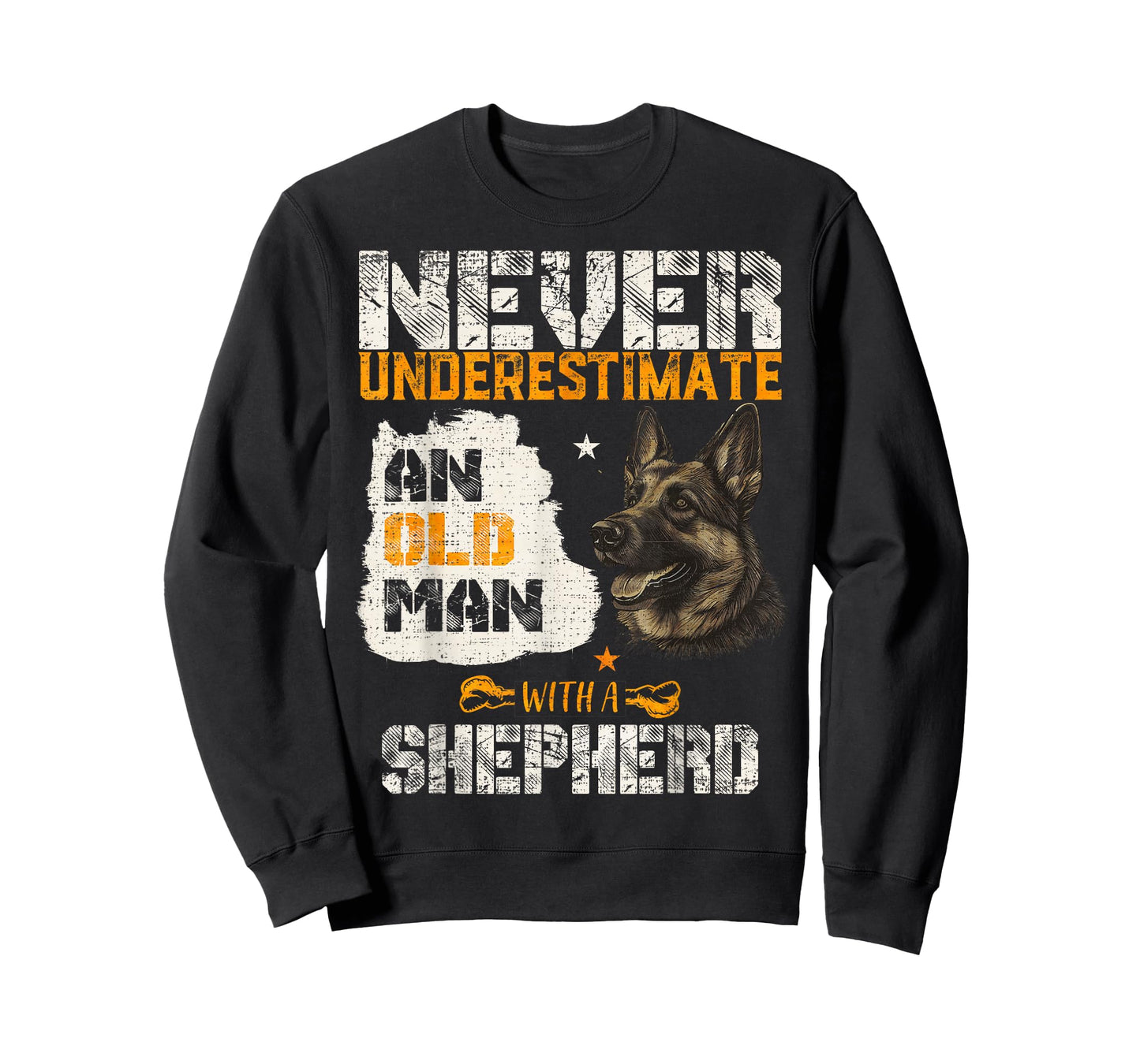 Never Underestimate An Old Man With A German Shepherd Dog T-Shirt