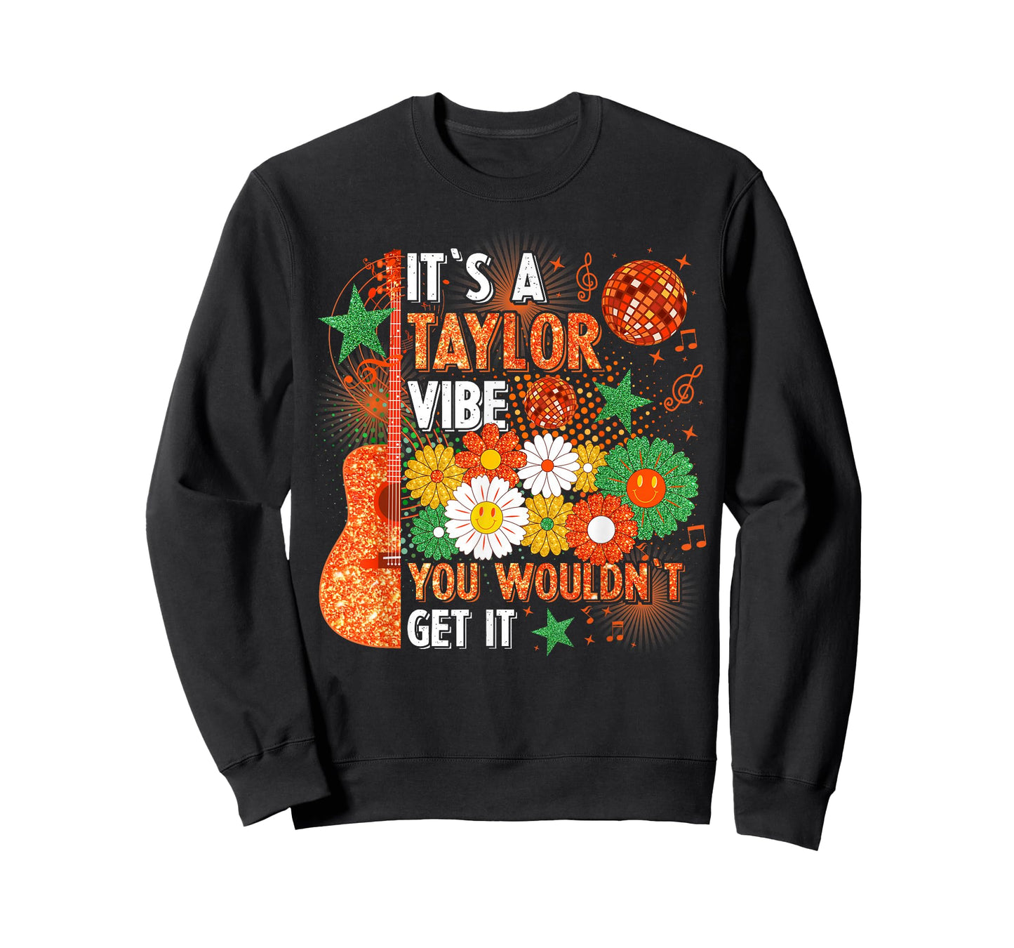 It's A Taylor Vibe You Wouldn't Get It T-Shirt