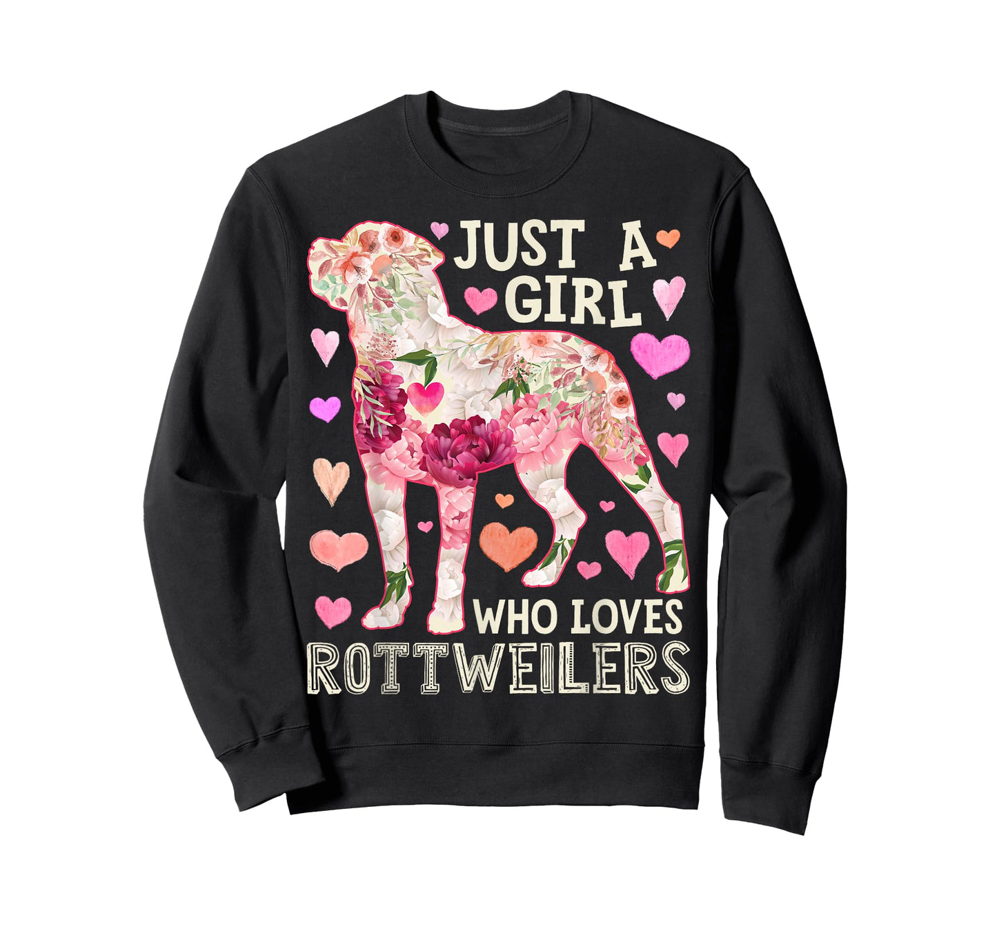 Rottweiler Just A Girl Who Loves Dog Flower Women Floral T-Shirt