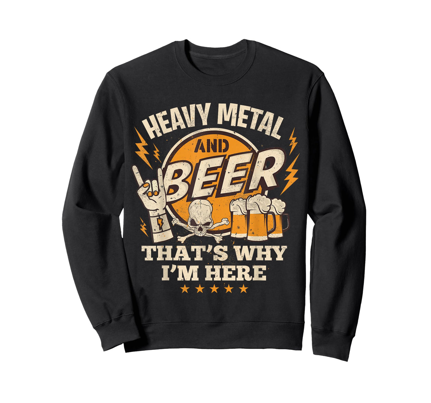 Metalhead Heavy Metal and Beer That's Why I'm Here Punk Rock T-Shirt