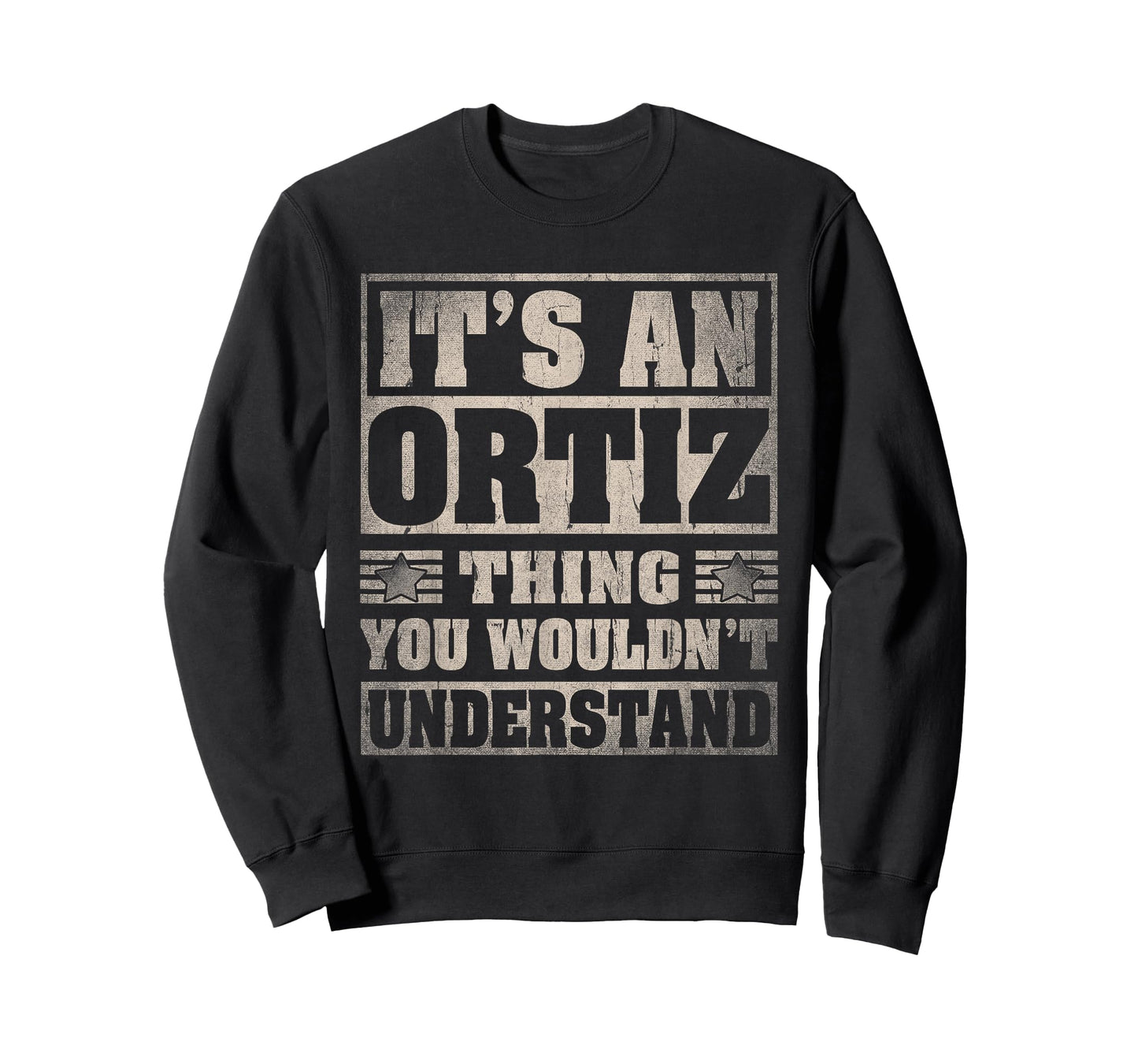 Ortiz Last Name Shirt It's An Ortiz Thing T-Shirt