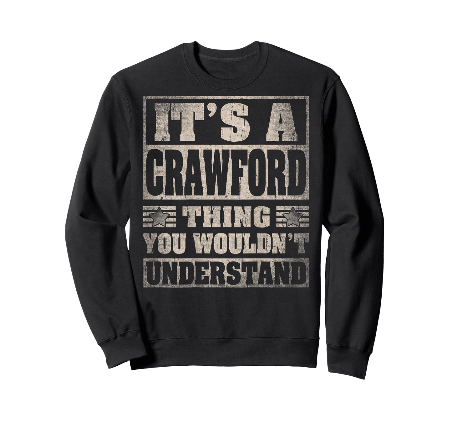 Crawford Last Name - It's A Crawford Thing (On Back) T-Shirt