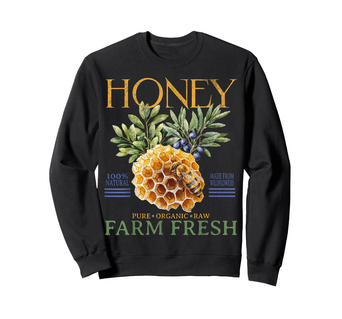 Farm Fresh Sweet Honey Locally Homegrown Farmer's Market T-Shirt