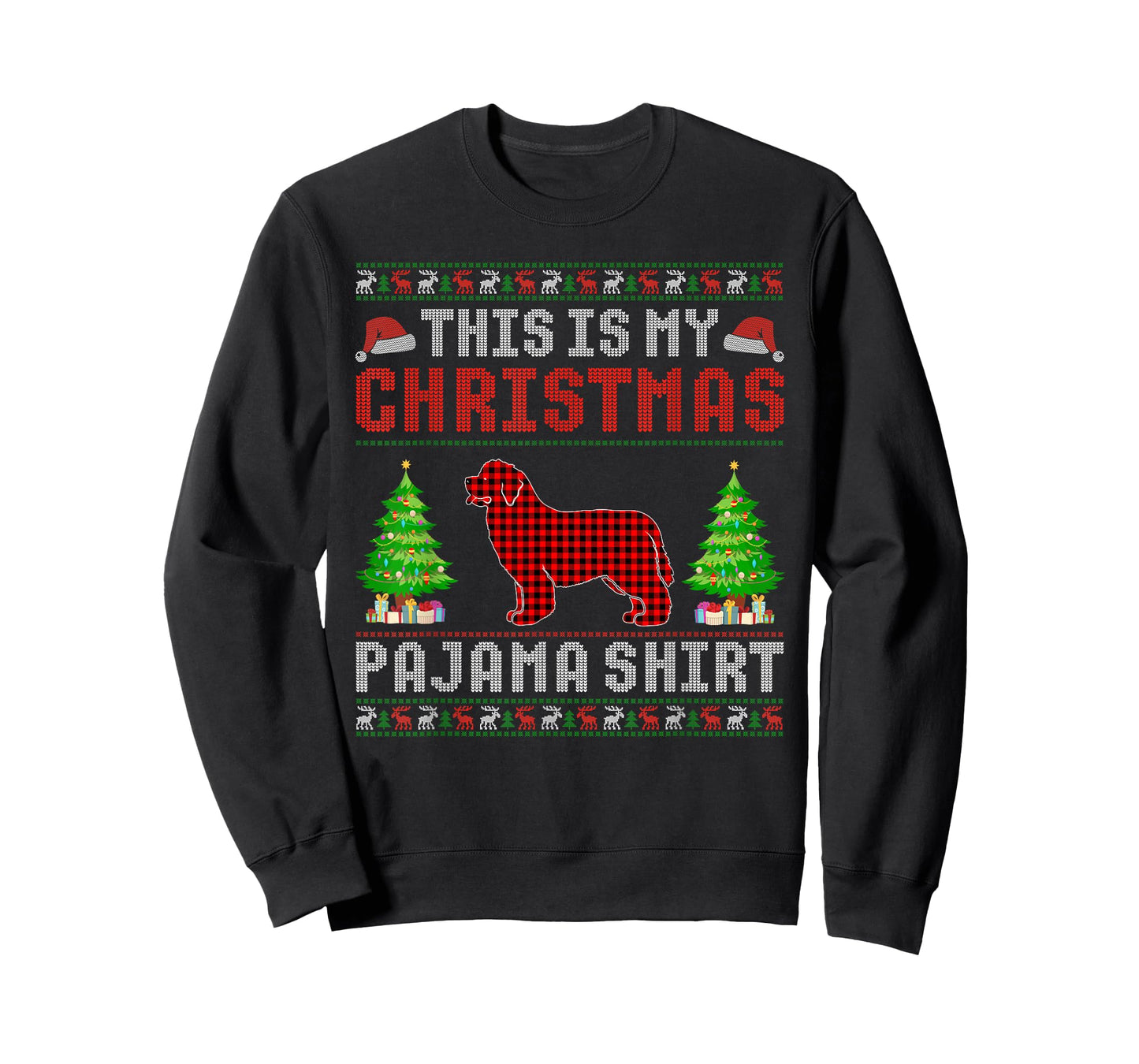 This is My Christmas Pajama Newfoundland Dog Ugly Sweater T-Shirt for Men Women Kids