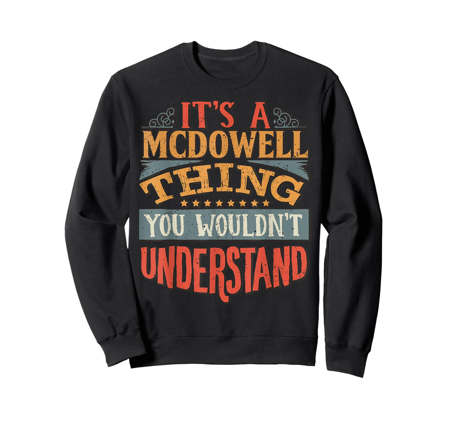 Mcdowell Name T-Shirt