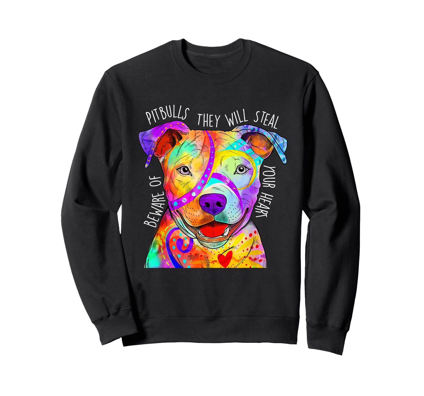 Beware of Pitbulls They Will Steal Your Heart - Dog Owner T-Shirt