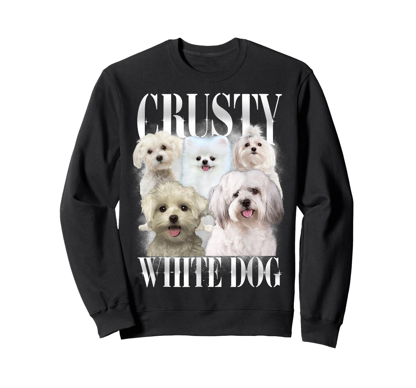 Crusty White Dog Funny For Mens Womens T-Shirt