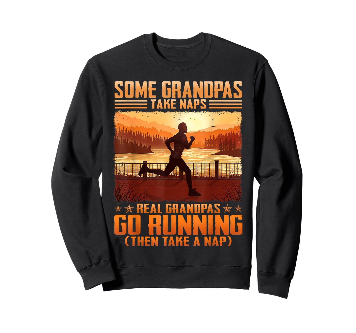 Some Grandpas Take Naps Real Grandpas Go Running T-Shirt